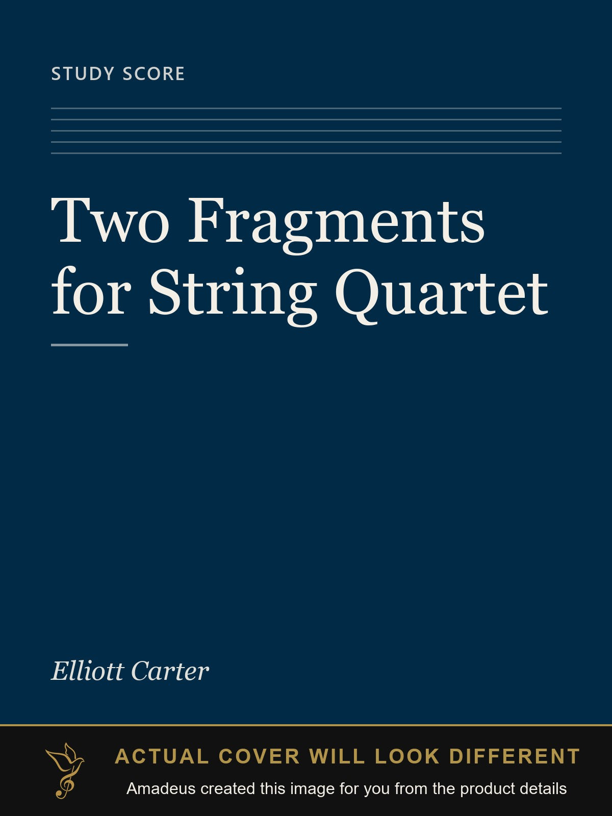 Two Fragments for String Quartet - Amadeus created this image from the product details; the actual cover will look different