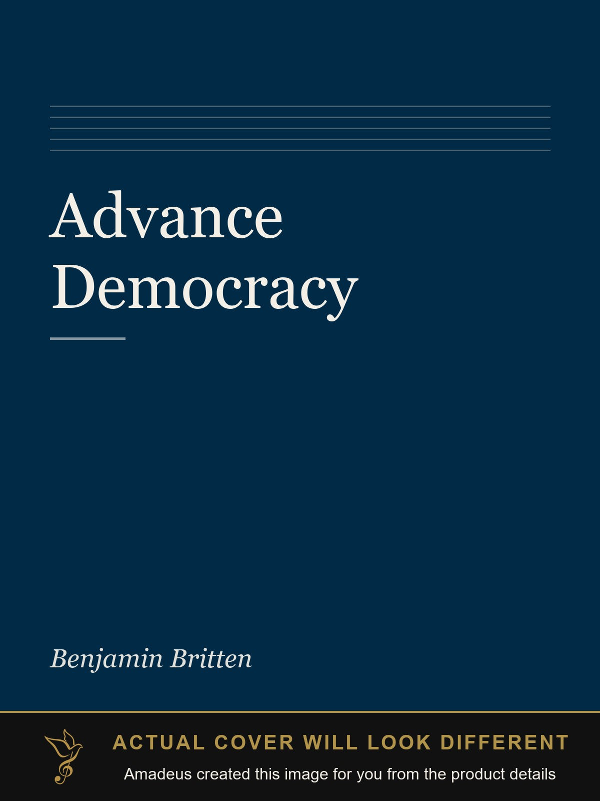 Advance Democracy - Amadeus created this image from the product details; the actual cover will look different