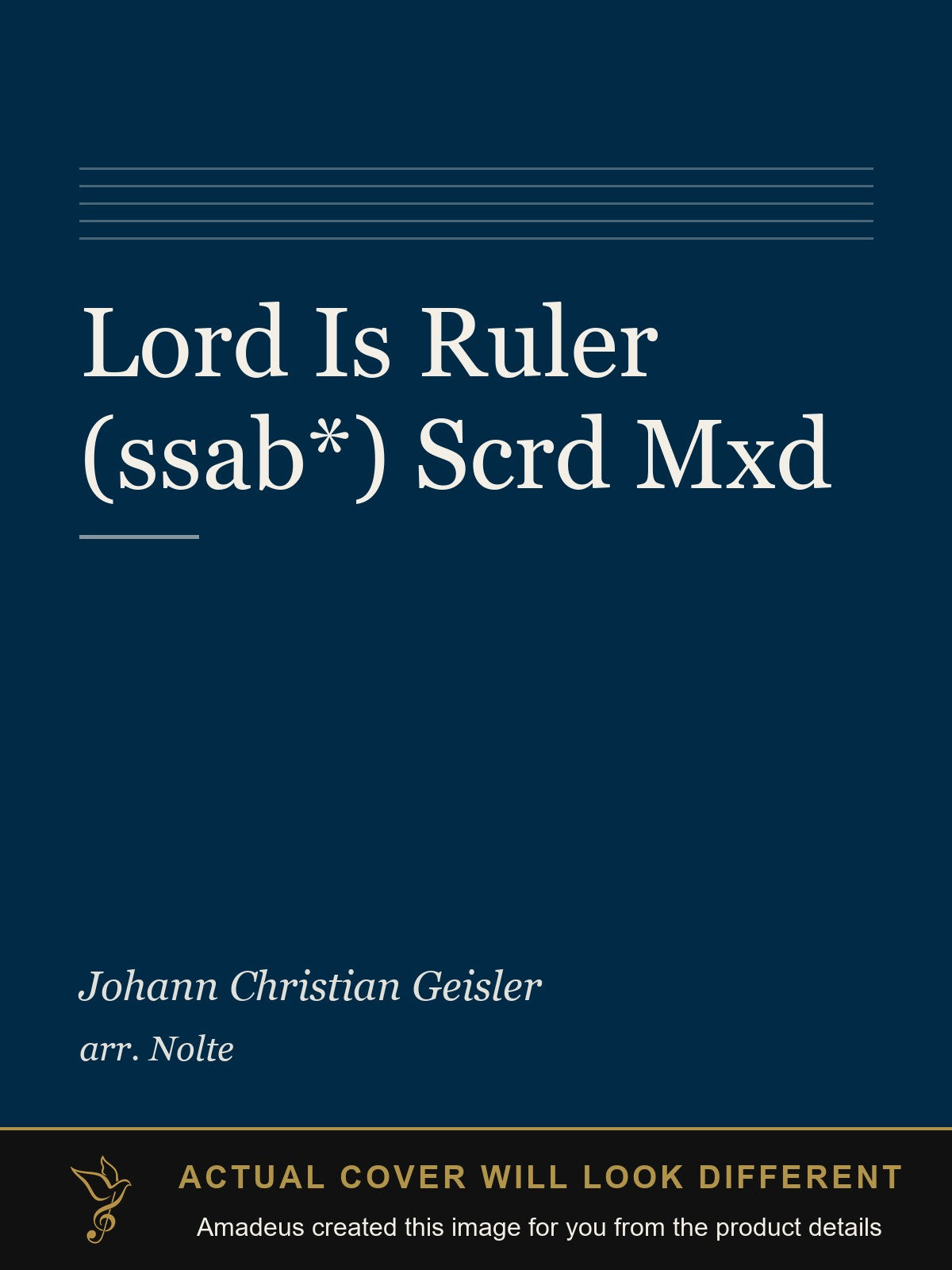 Lord Is Ruler (ssab*)  Scrd Mxd - Amadeus created this image from the product details; the actual cover will look different