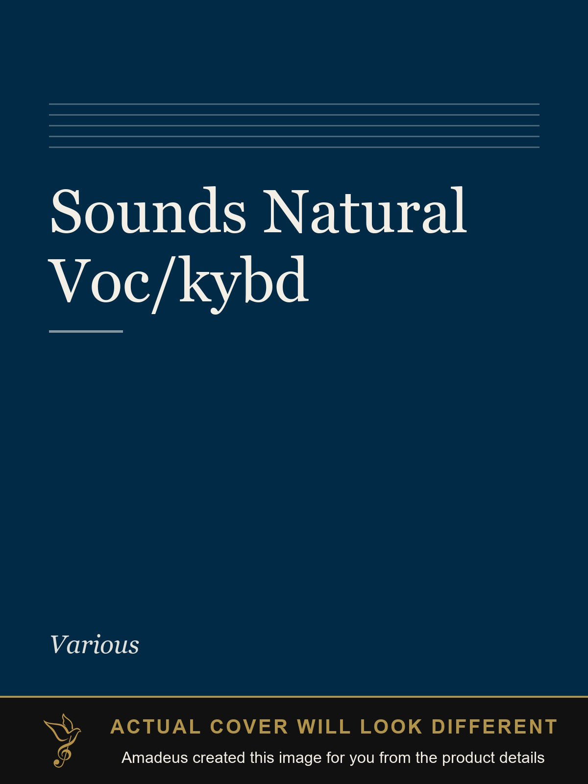Sounds Natural  Voc/kybd - Amadeus created this image from the product details; the actual cover will look different