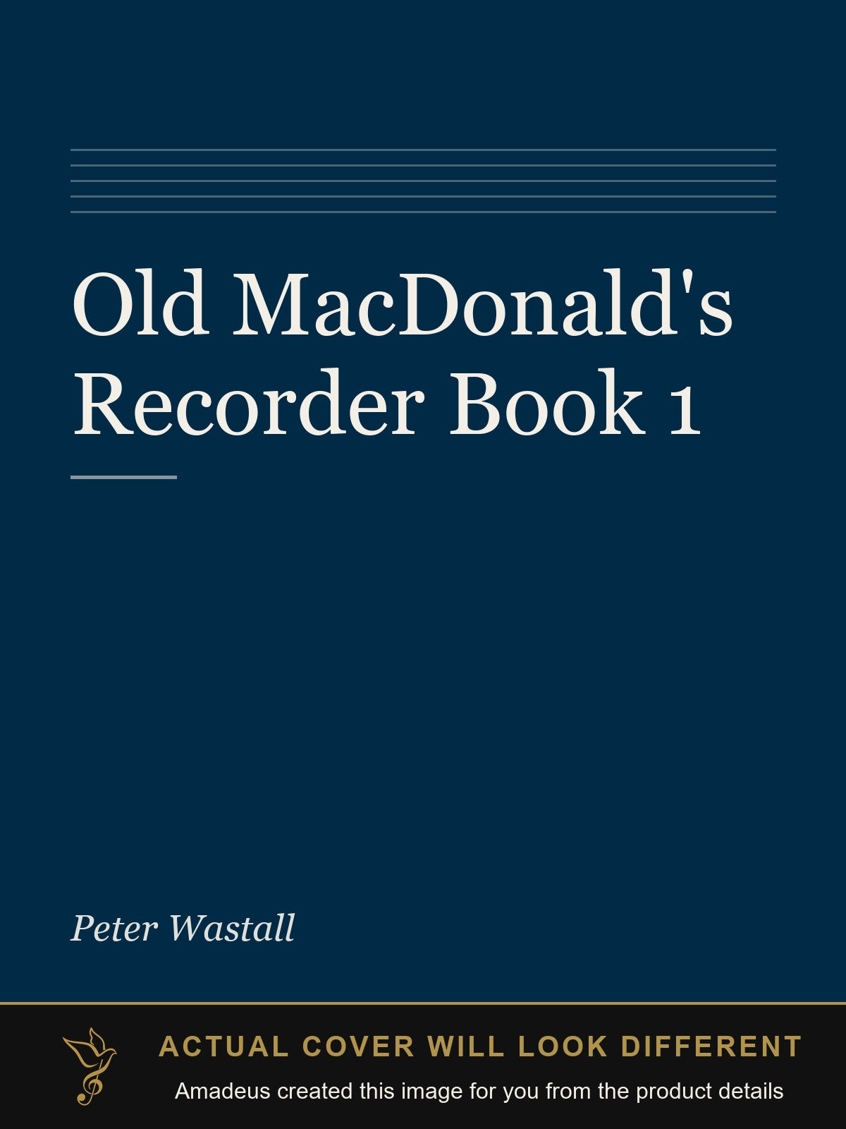 Old MacDonald's Recorder Book 1 - Amadeus created this image from the product details; the actual cover will look different