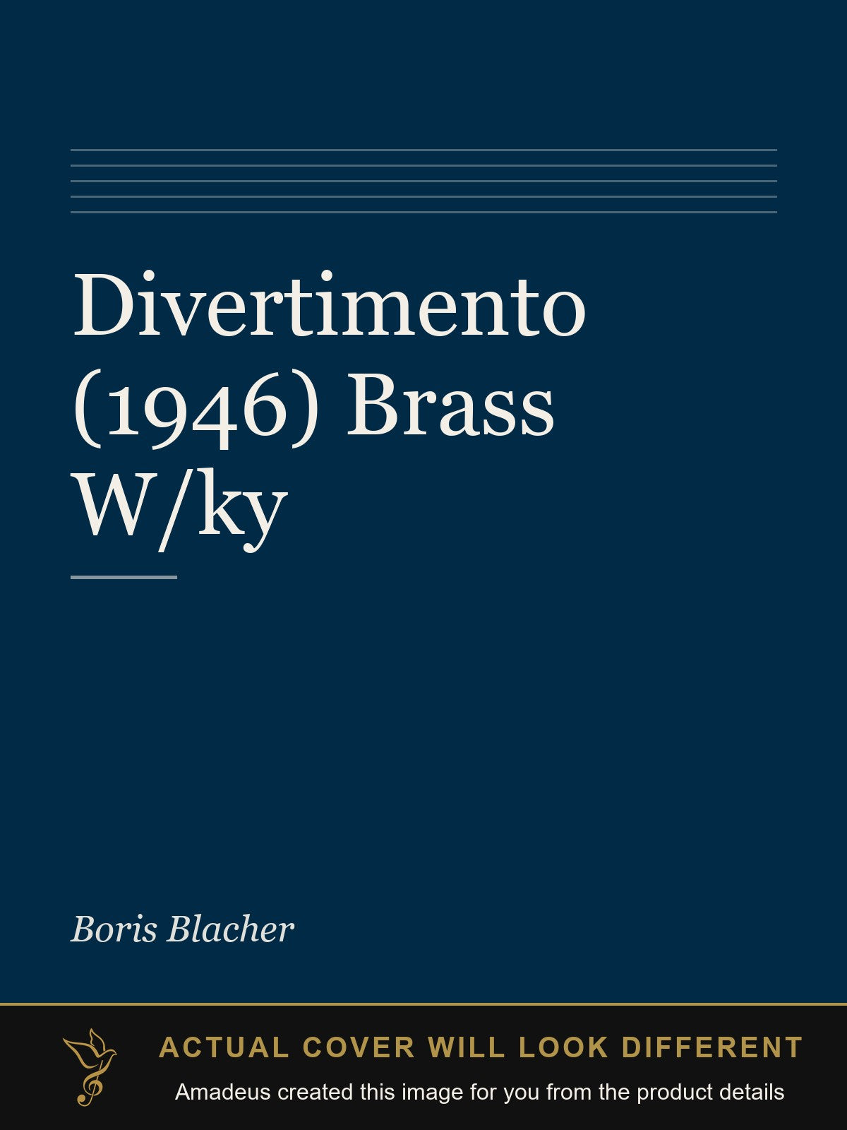 Divertimento (1946)  Brass W/ky - Amadeus created this image from the product details; the actual cover will look different