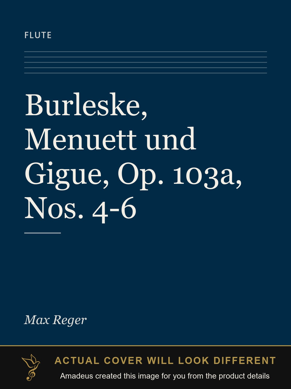 Burleske, Menuett und Gigue, Op. 103a, Nos. 4-6 - Amadeus created this image from the product details; the actual cover will look different