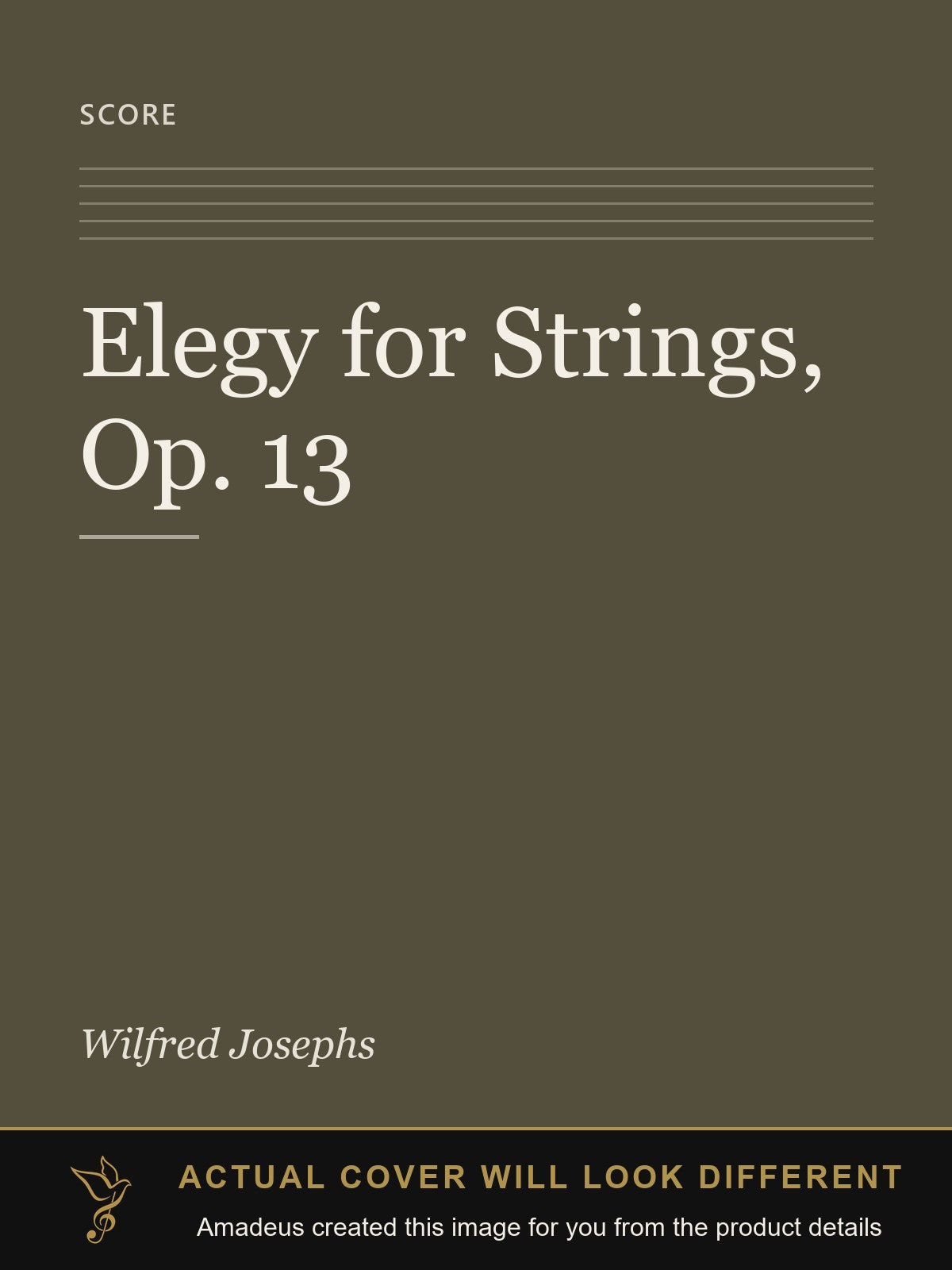 Elegy for Strings, Op. 13 - Amadeus created this image from the product details; the actual cover will look different