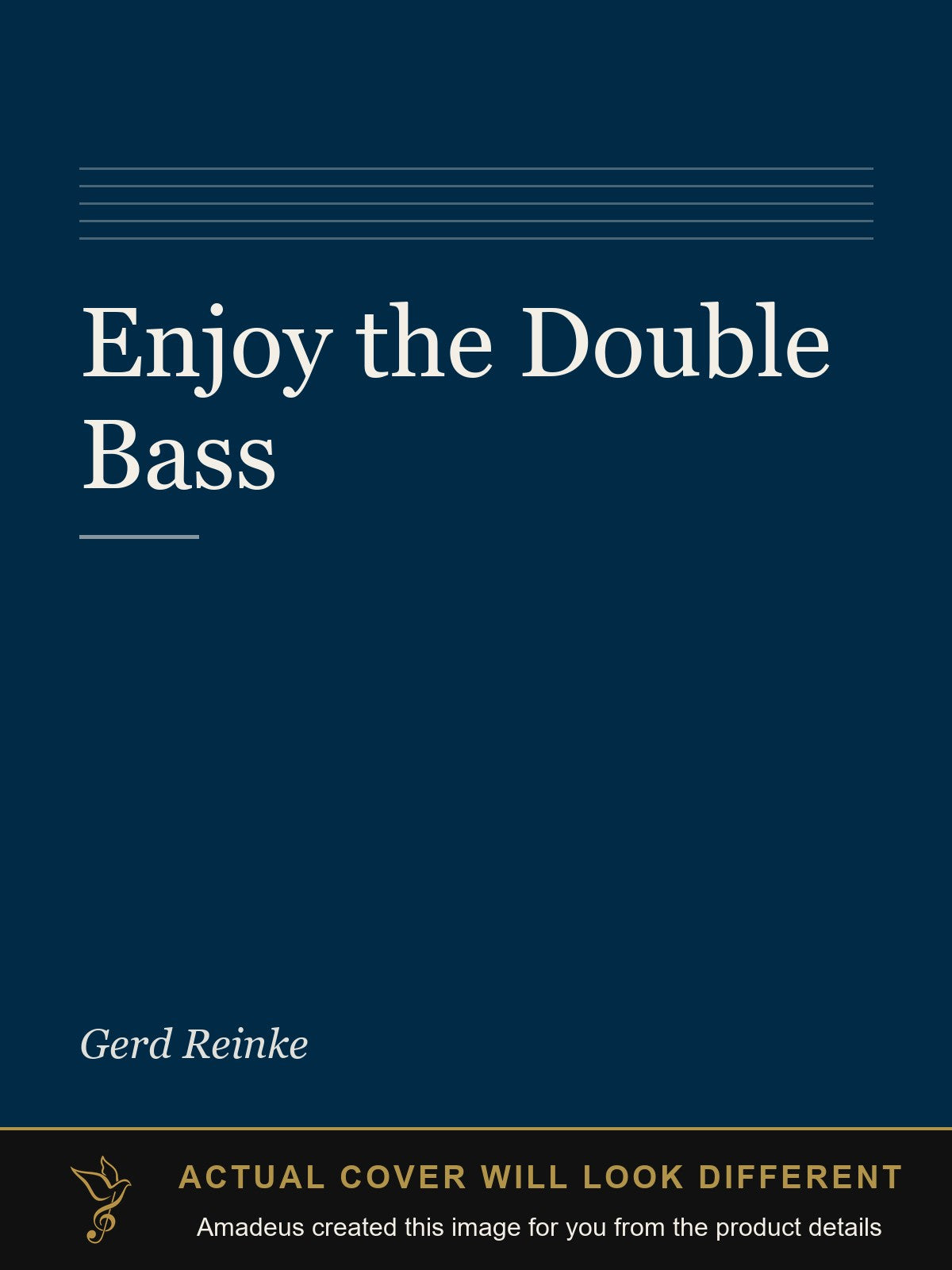 Enjoy the Double Bass - Amadeus created this image from the product details; the actual cover will look different