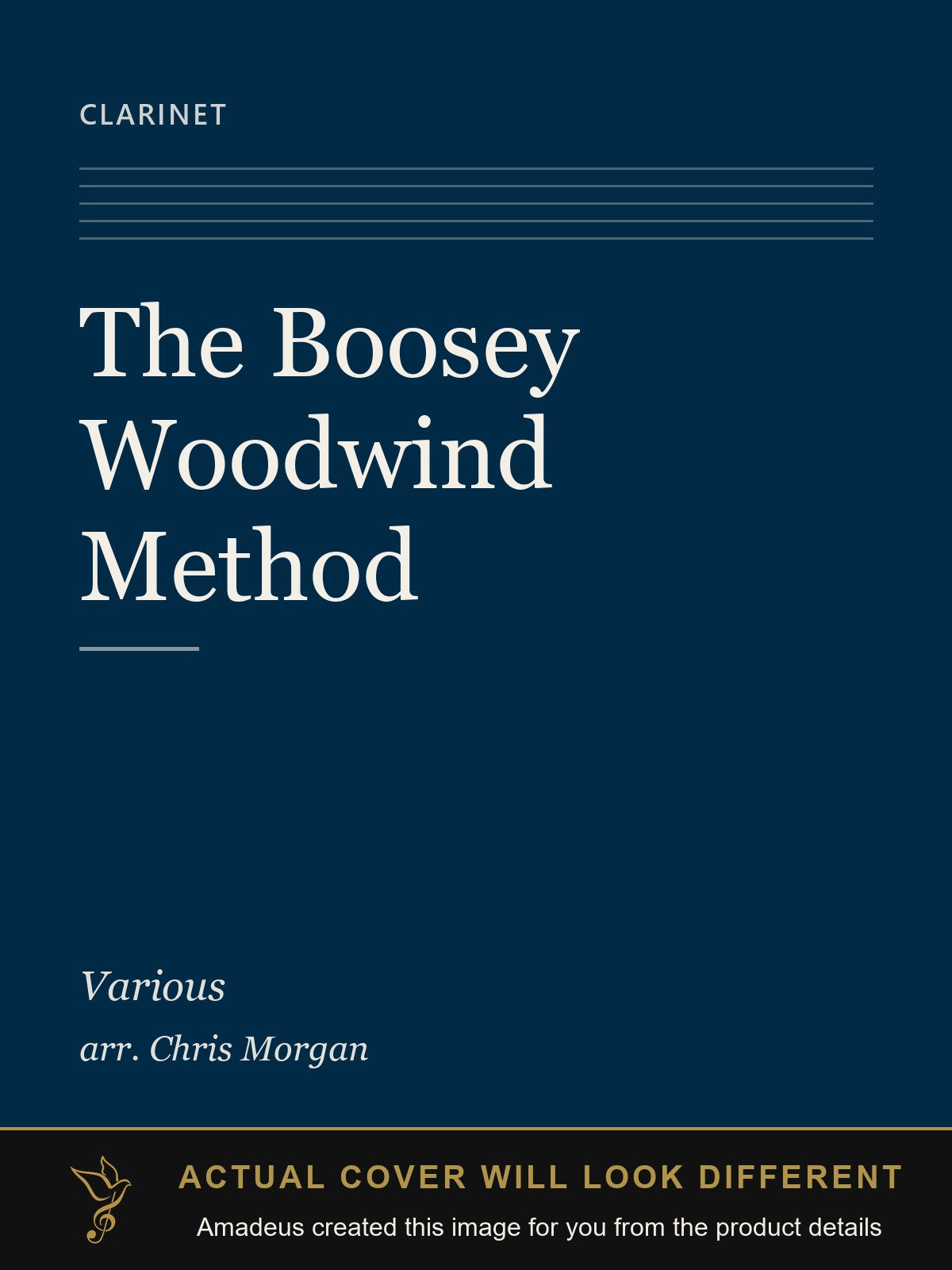 The Boosey Woodwind Method - Amadeus created this image from the product details; the actual cover will look different