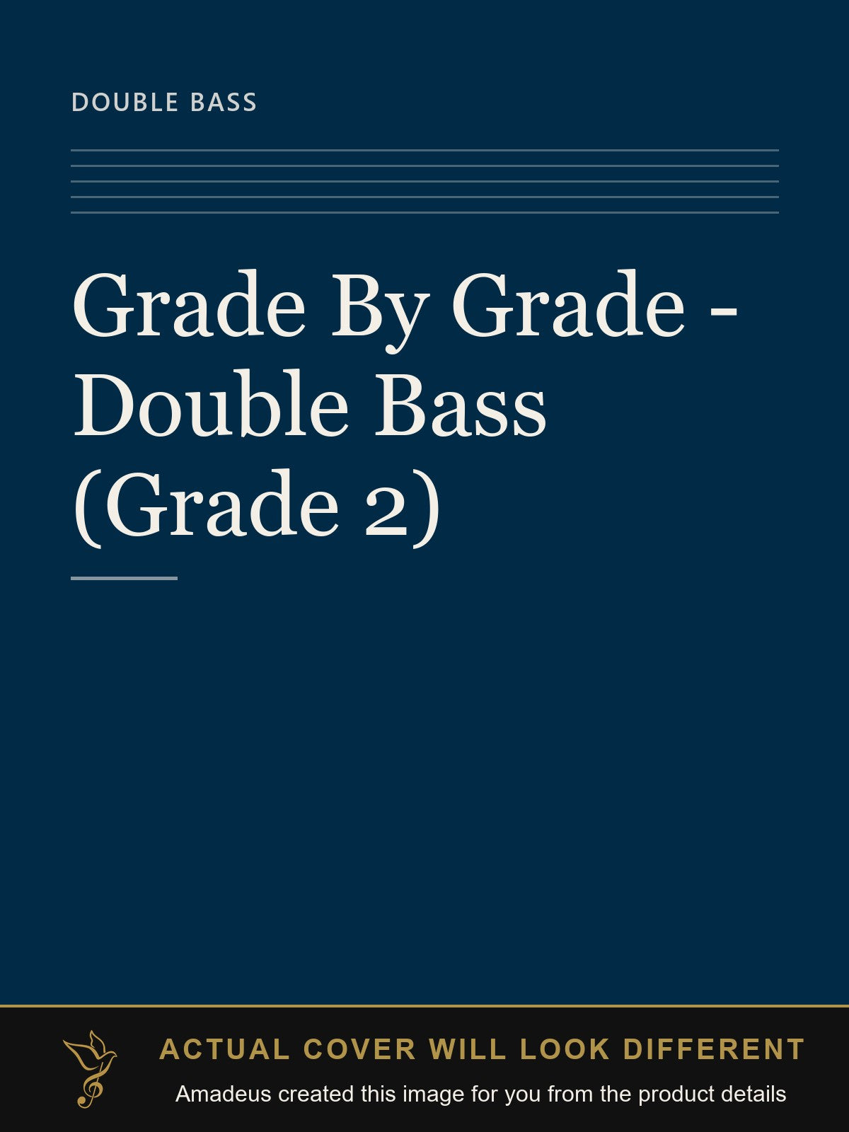 Grade By Grade - Double Bass (Grade 2) - Amadeus created this image from the product details; the actual cover will look different
