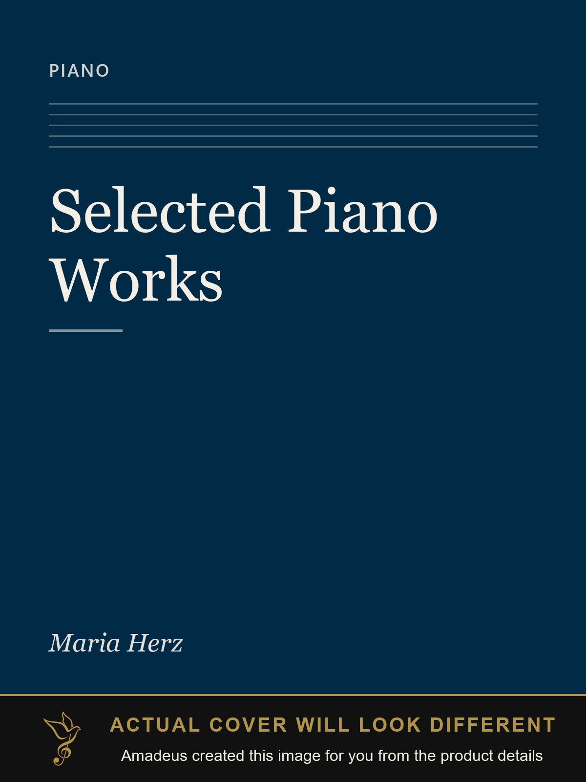 Selected Piano Works - Amadeus created this image from the product details; the actual cover will look different