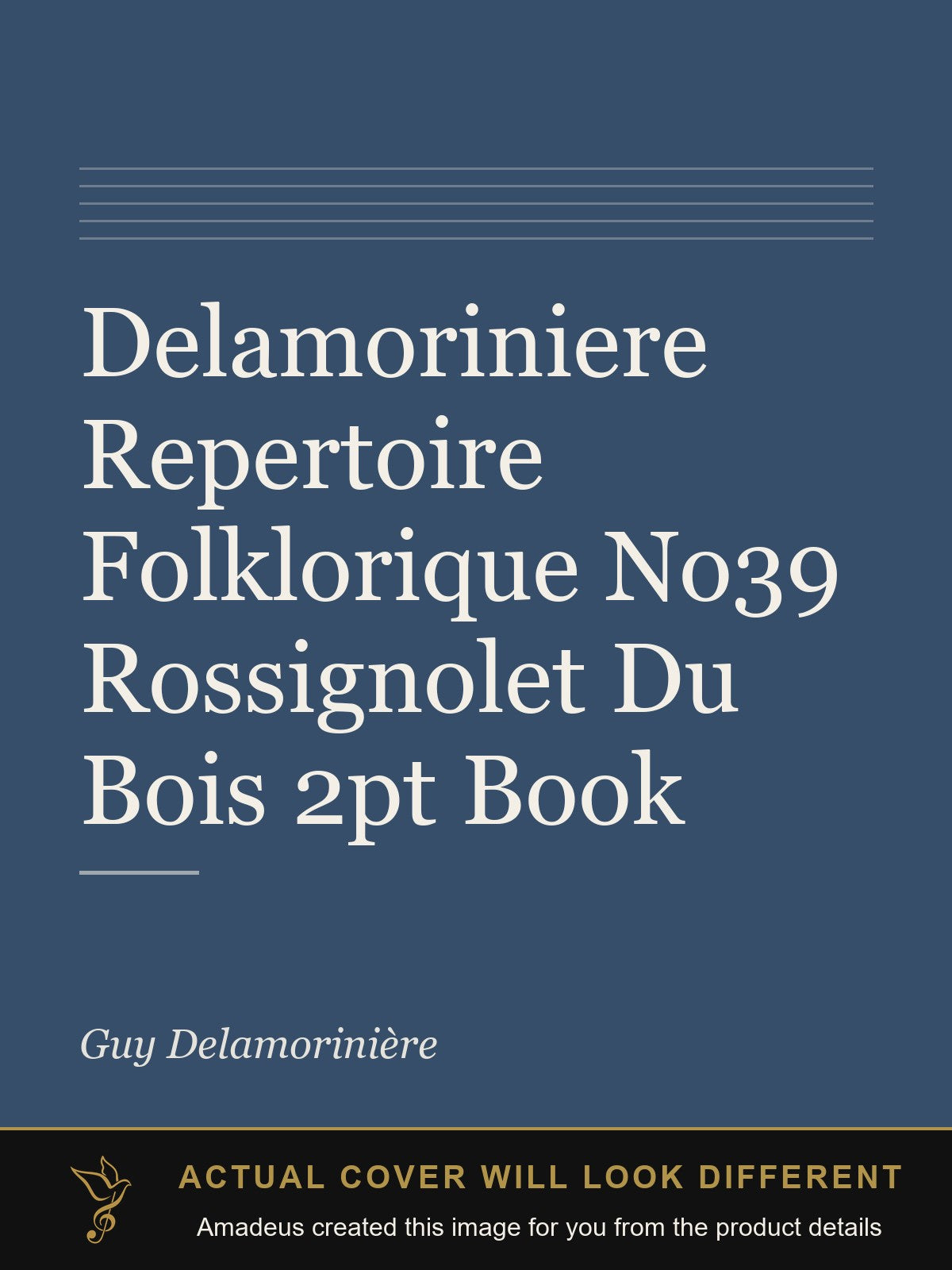 Delamoriniere Repertoire Folklorique No39 Rossignolet Du Bois 2pt Book - Amadeus created this image from the product details; the actual cover will look different