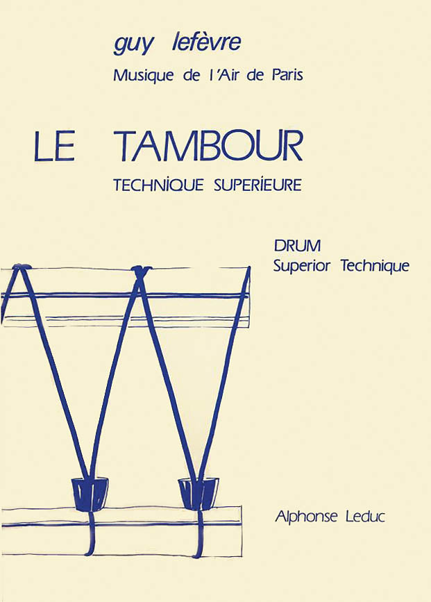 Product Cover for Le Tambour, Technique Superieure (percussion Solo)