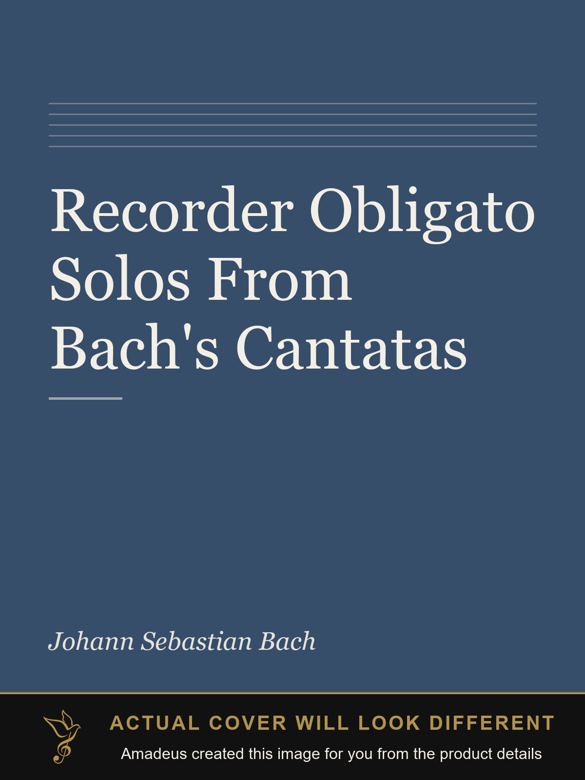 Recorder Obligato Solos From Bach's Cantatas - Amadeus created this image from the product details; the actual cover will look different