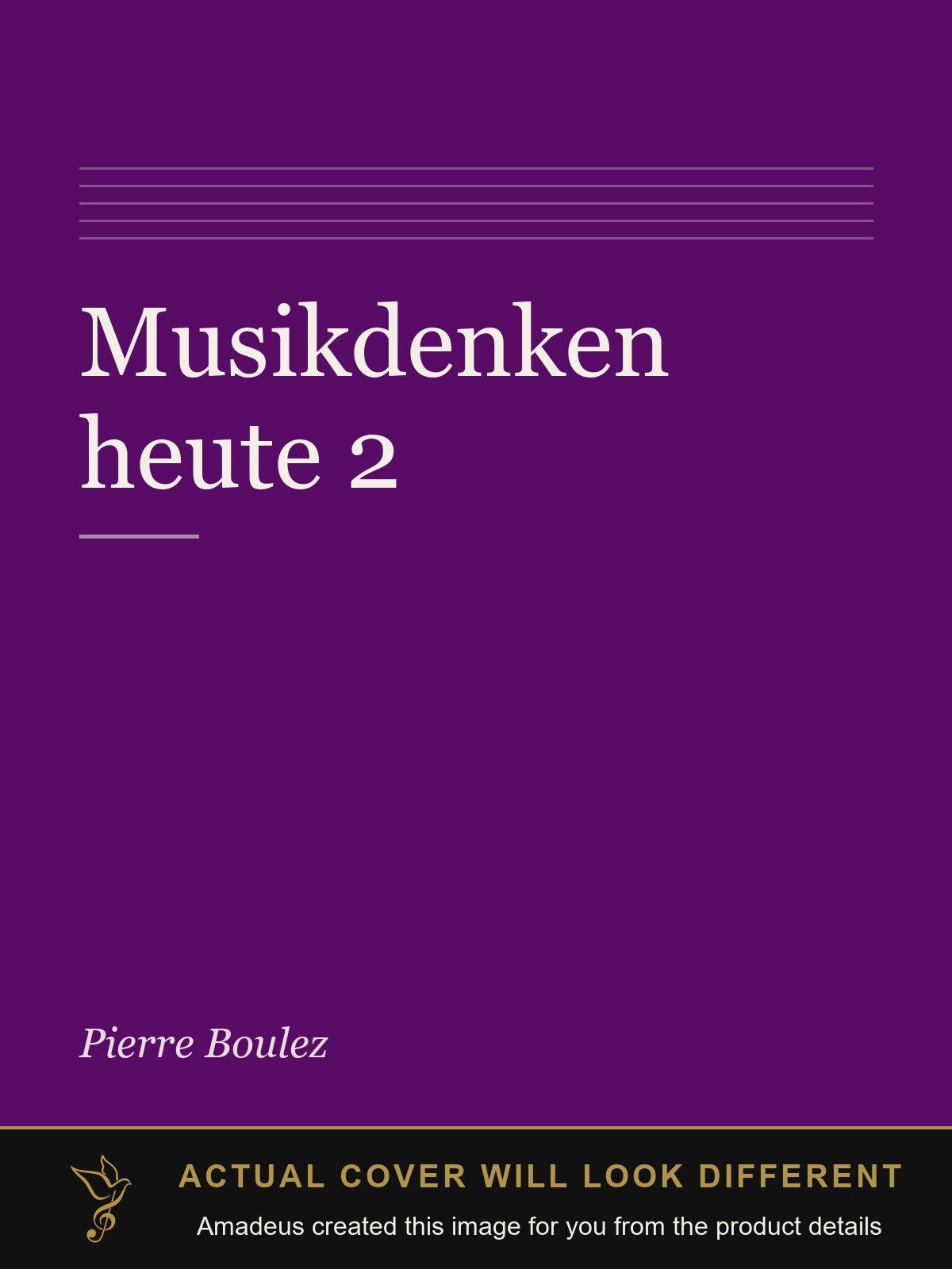 Musikdenken heute 2 - Amadeus created this image from the product details; the actual cover will look different