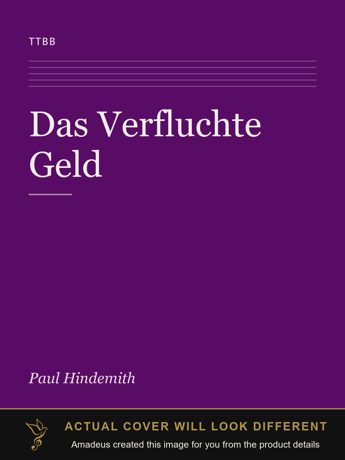 Das Verfluchte Geld - Amadeus created this image from the product details; the actual cover will look different