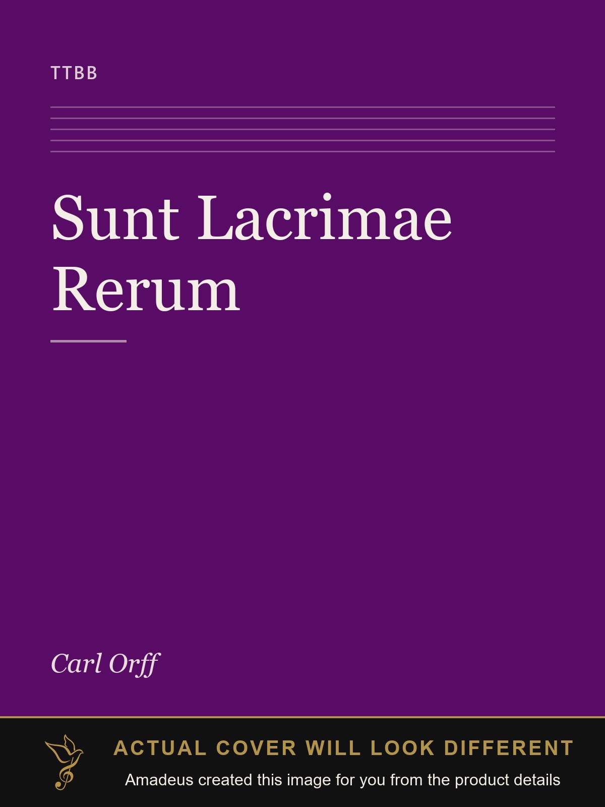 Sunt Lacrimae Rerum - Amadeus created this image from the product details; the actual cover will look different
