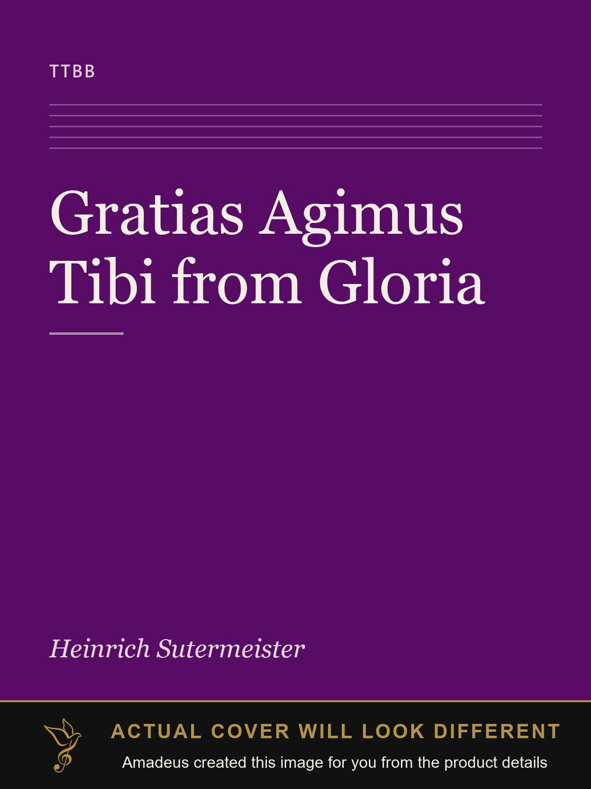 Gratias Agimus Tibi from Gloria - Amadeus created this image from the product details; the actual cover will look different