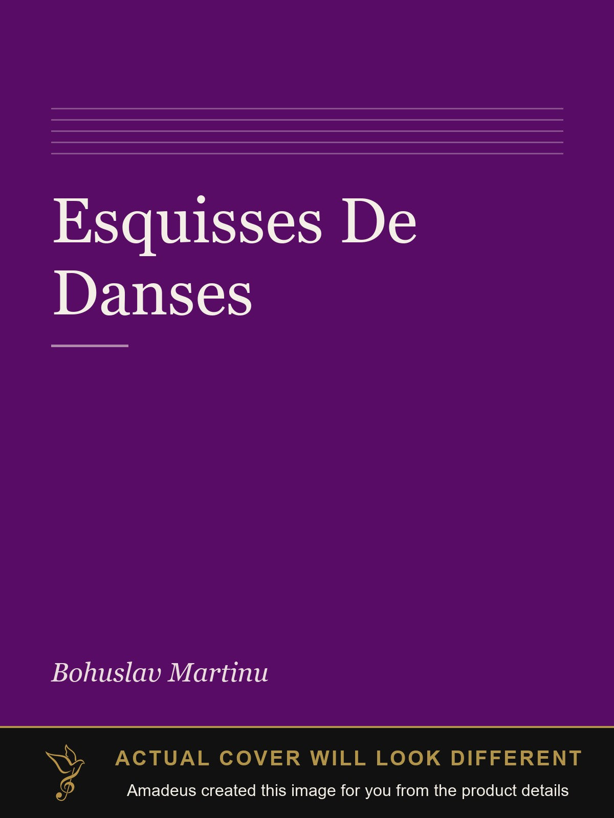 Esquisses De Danses - Amadeus created this image from the product details; the actual cover will look different