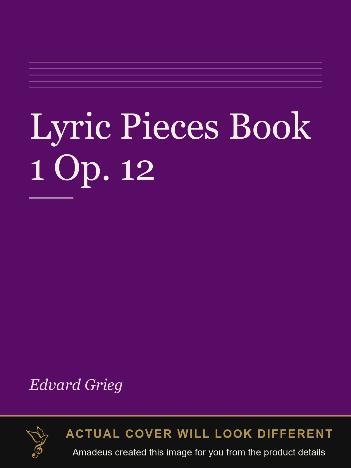 Lyric Pieces Book 1 Op. 12 - Amadeus created this image from the product details; the actual cover will look different