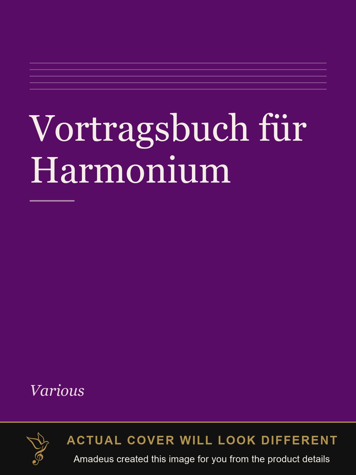 Vortragsbuch für Harmonium - Amadeus created this image from the product details; the actual cover will look different