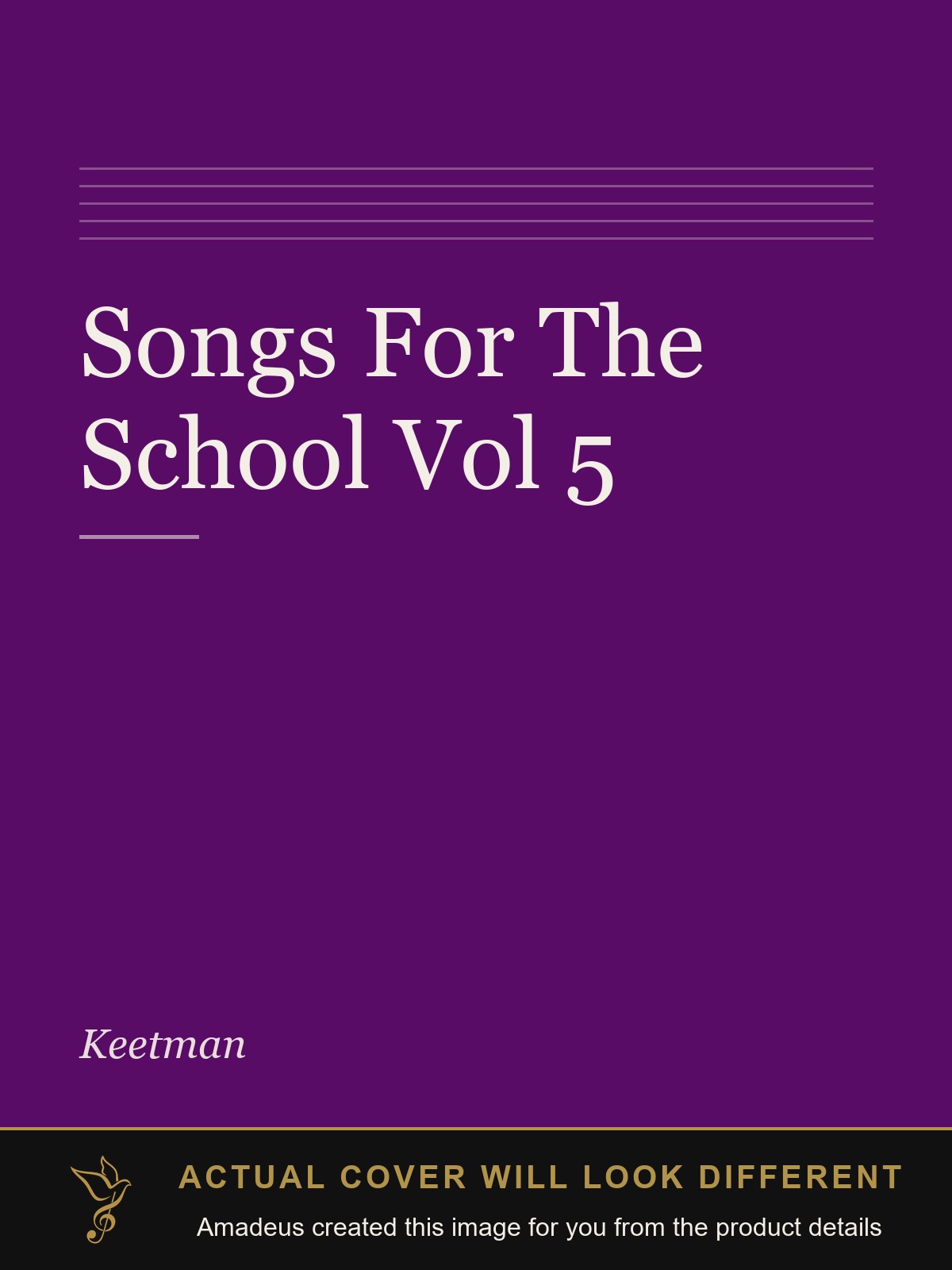 Songs For The School Vol 5 - Amadeus created this image from the product details; the actual cover will look different