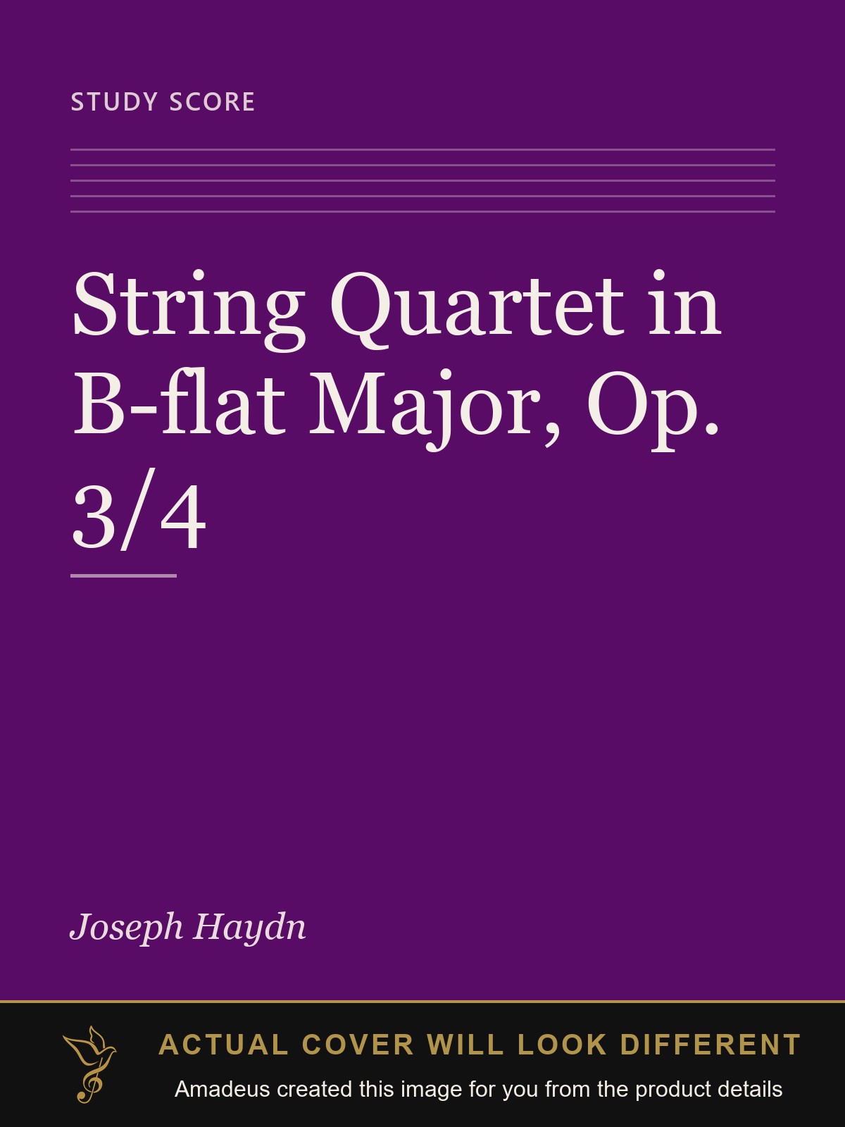 String Quartet in B-flat Major, Op. 3/4 - Amadeus created this image from the product details; the actual cover will look different