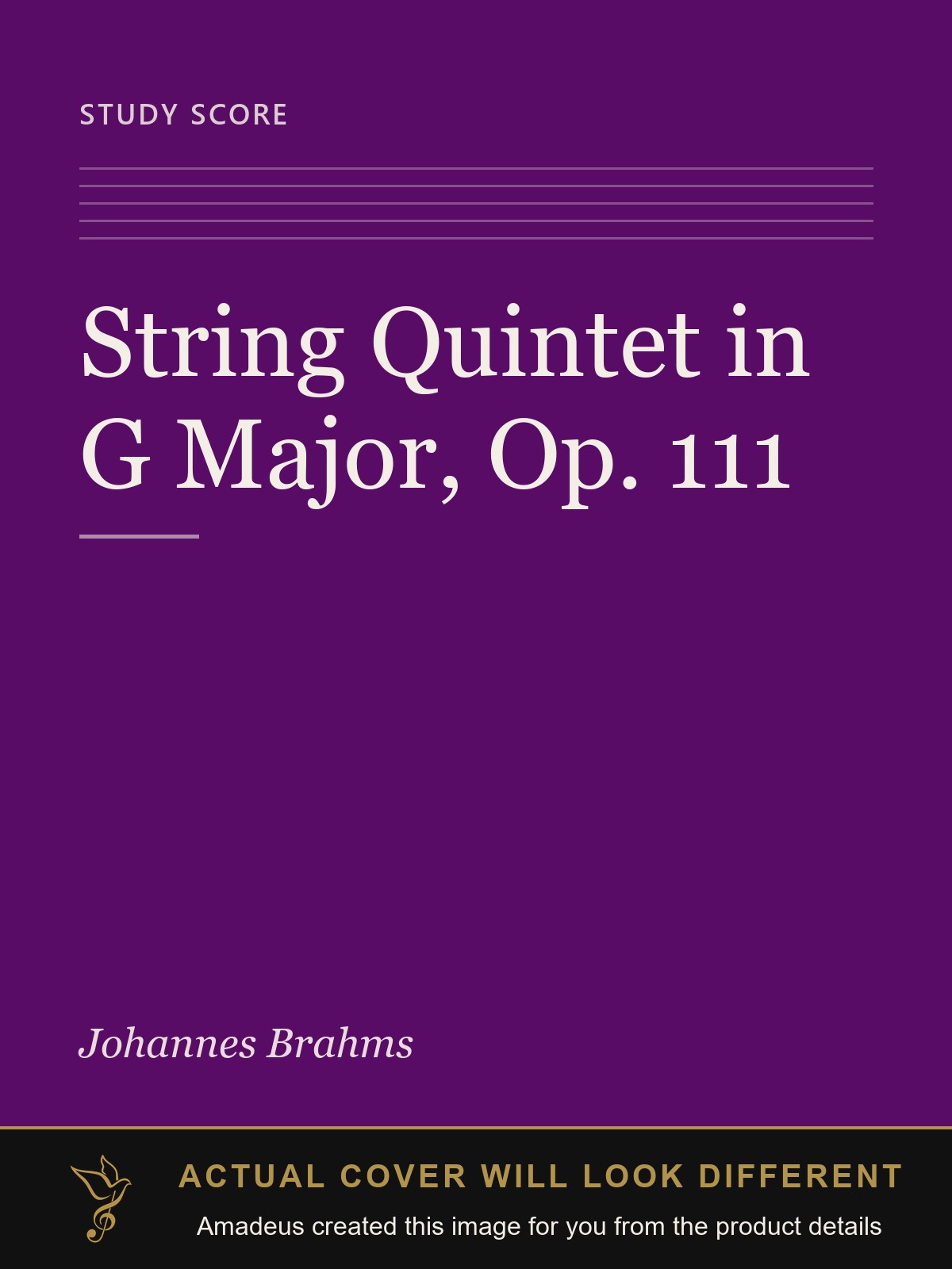 String Quintet in G Major, Op. 111 - Amadeus created this image from the product details; the actual cover will look different
