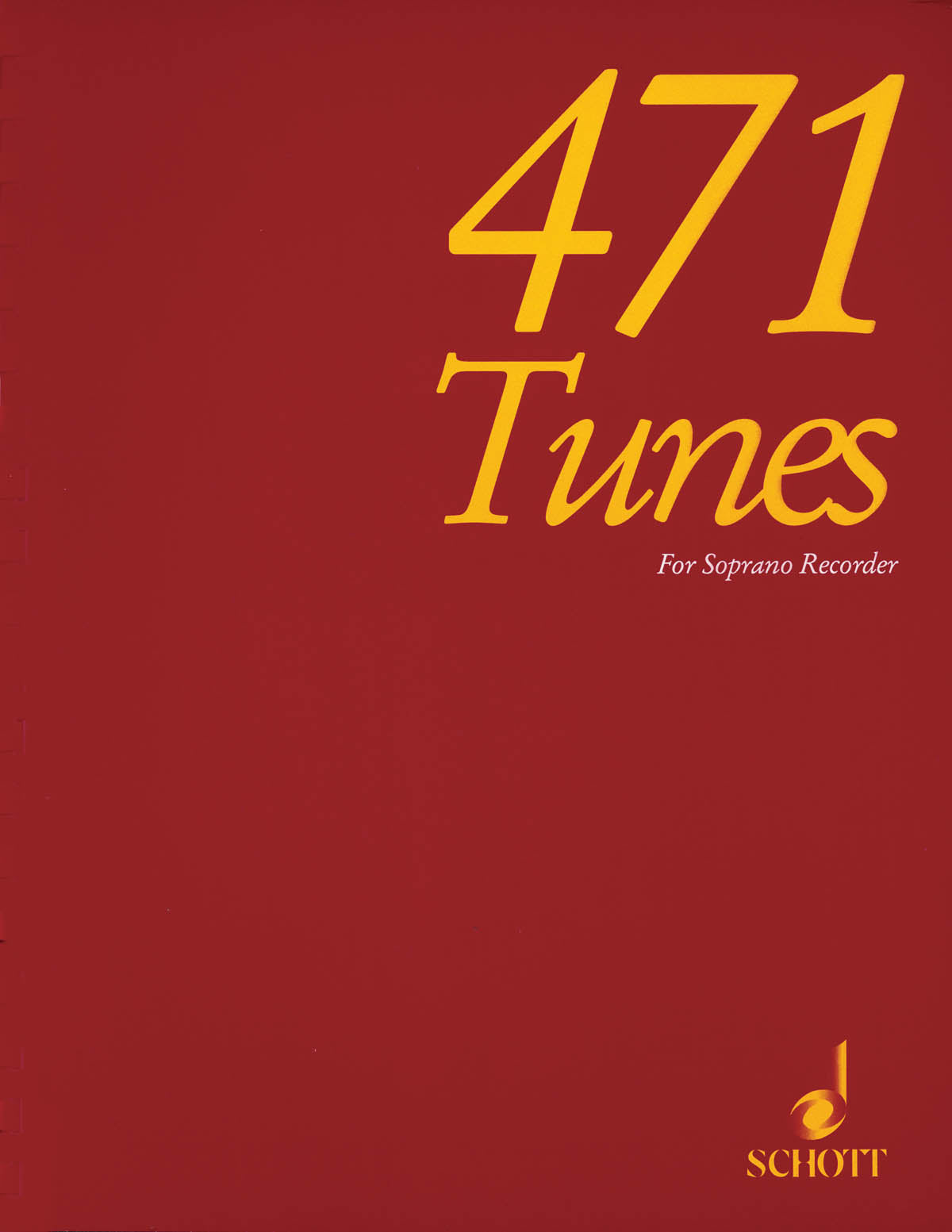 Product Cover for 471 Tunes for Soprano Recorder