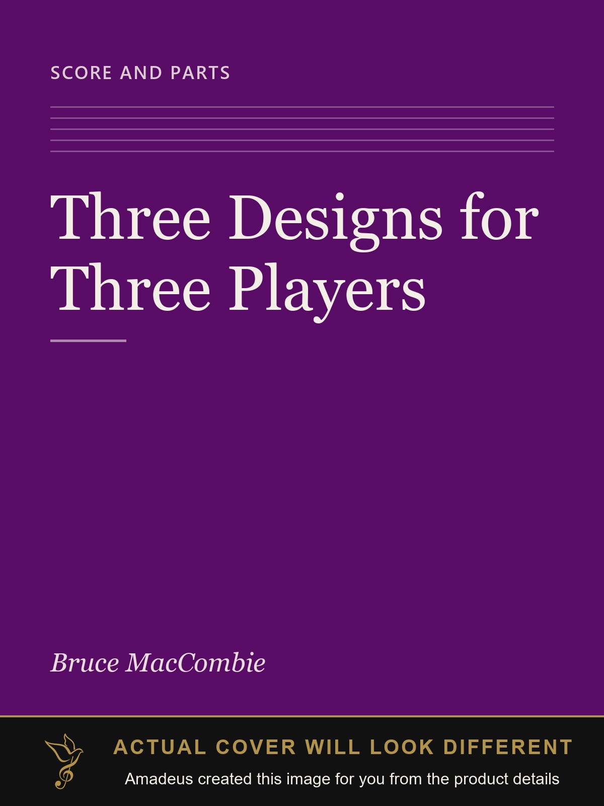 Three Designs for Three Players - Amadeus created this image from the product details; the actual cover will look different