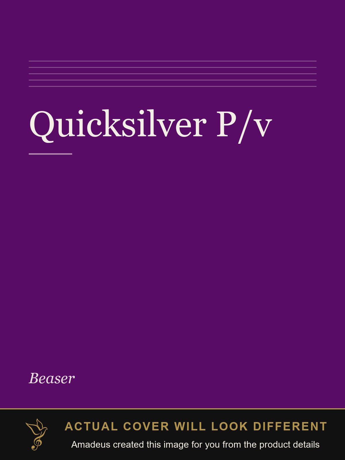 Quicksilver P/v - Amadeus created this image from the product details; the actual cover will look different
