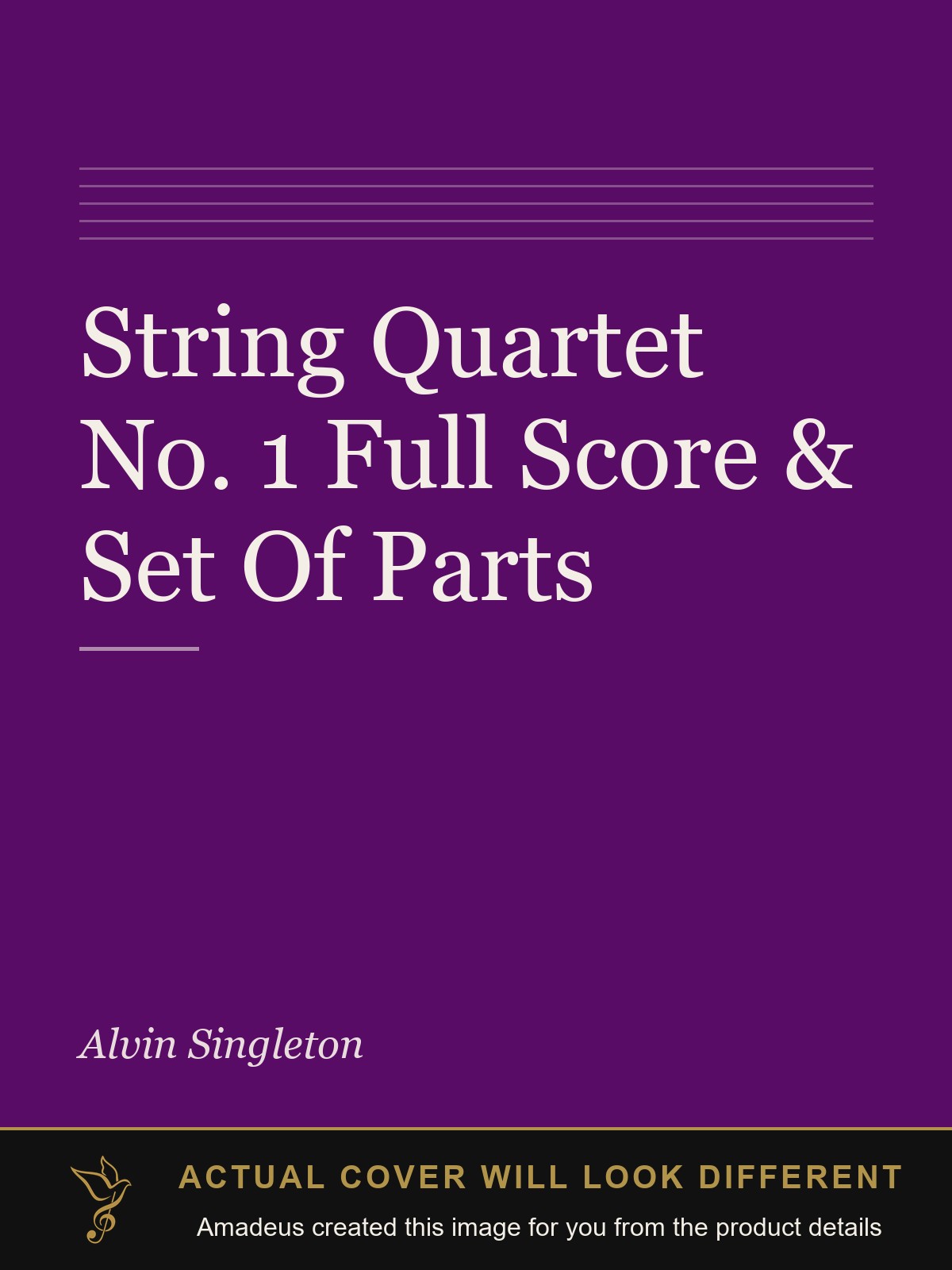 String Quartet No. 1 Full Score & Set Of Parts - Amadeus created this image from the product details; the actual cover will look different