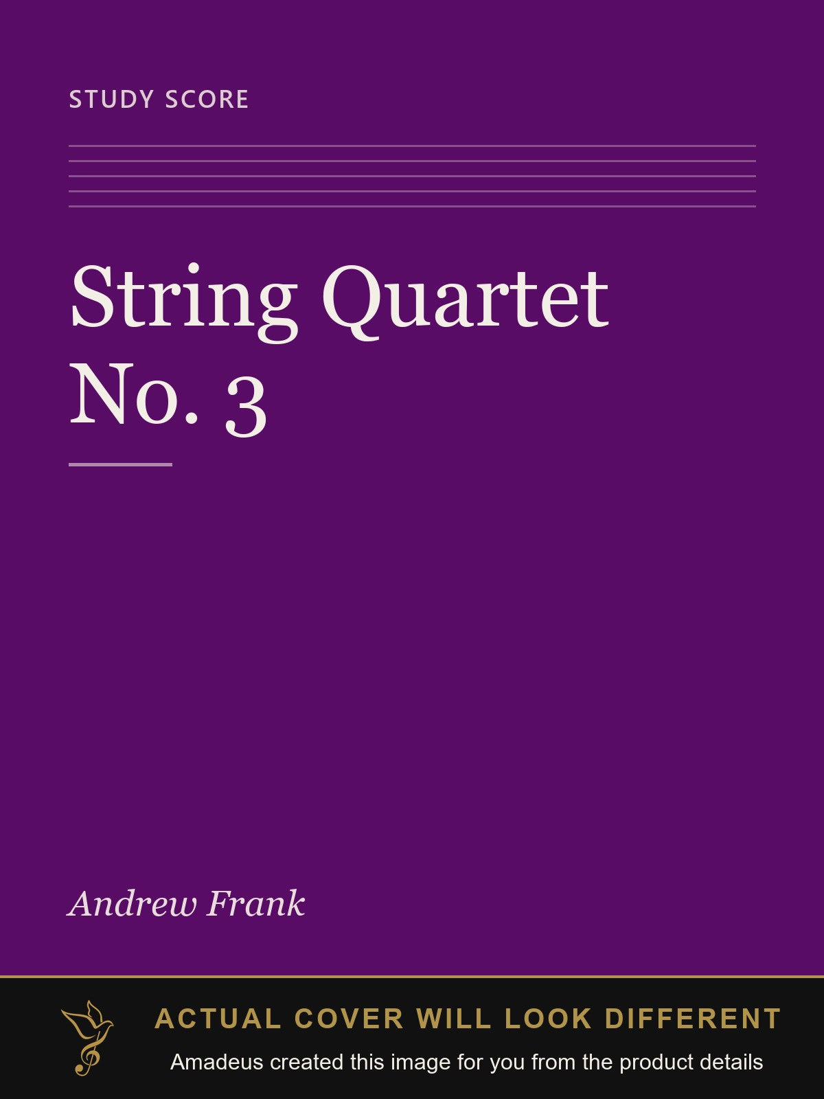 String Quartet No. 3 - Amadeus created this image from the product details; the actual cover will look different