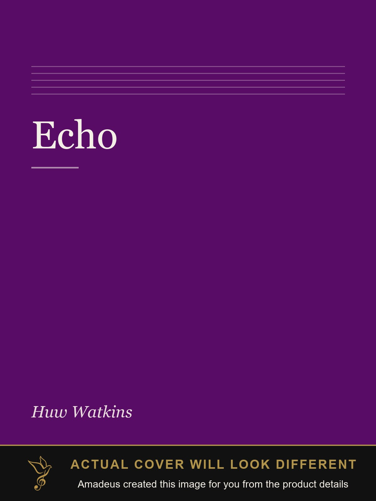 Echo - Amadeus created this image from the product details; the actual cover will look different