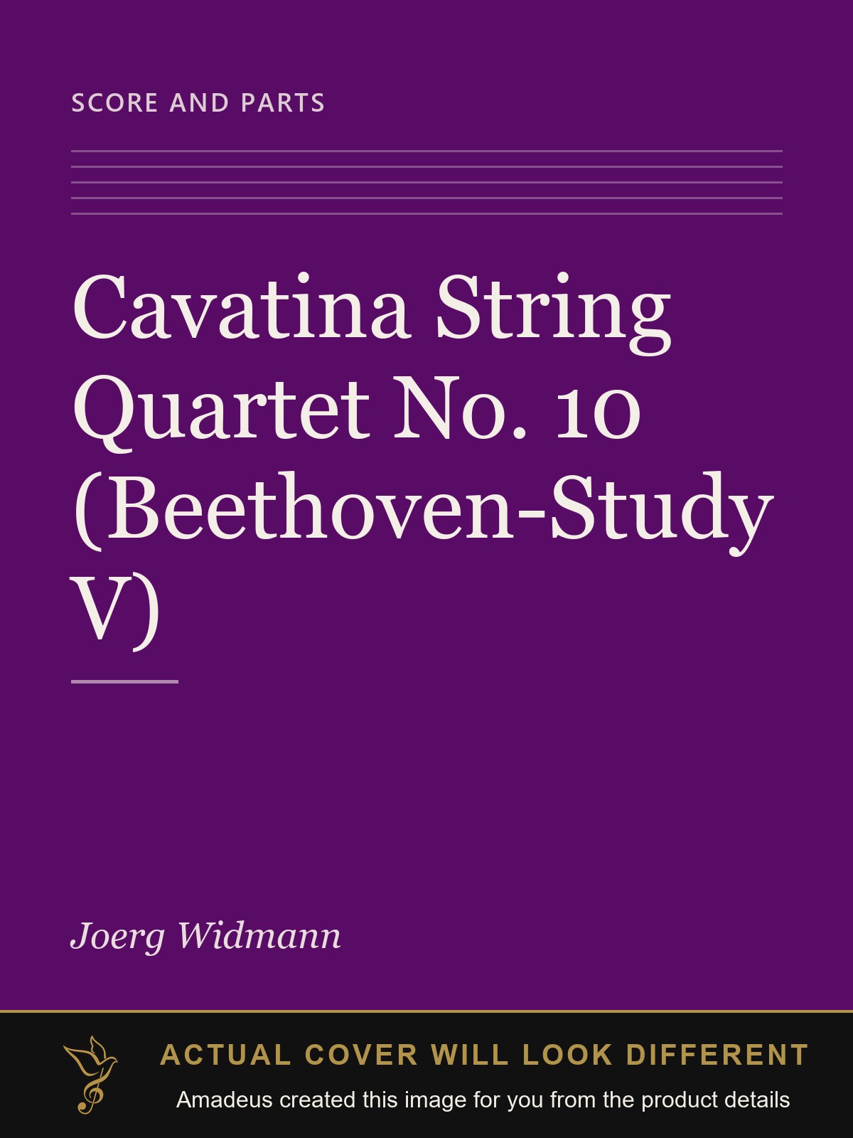 Cavatina String Quartet No. 10 (Beethoven-Study V) - Amadeus created this image from the product details; the actual cover will look different