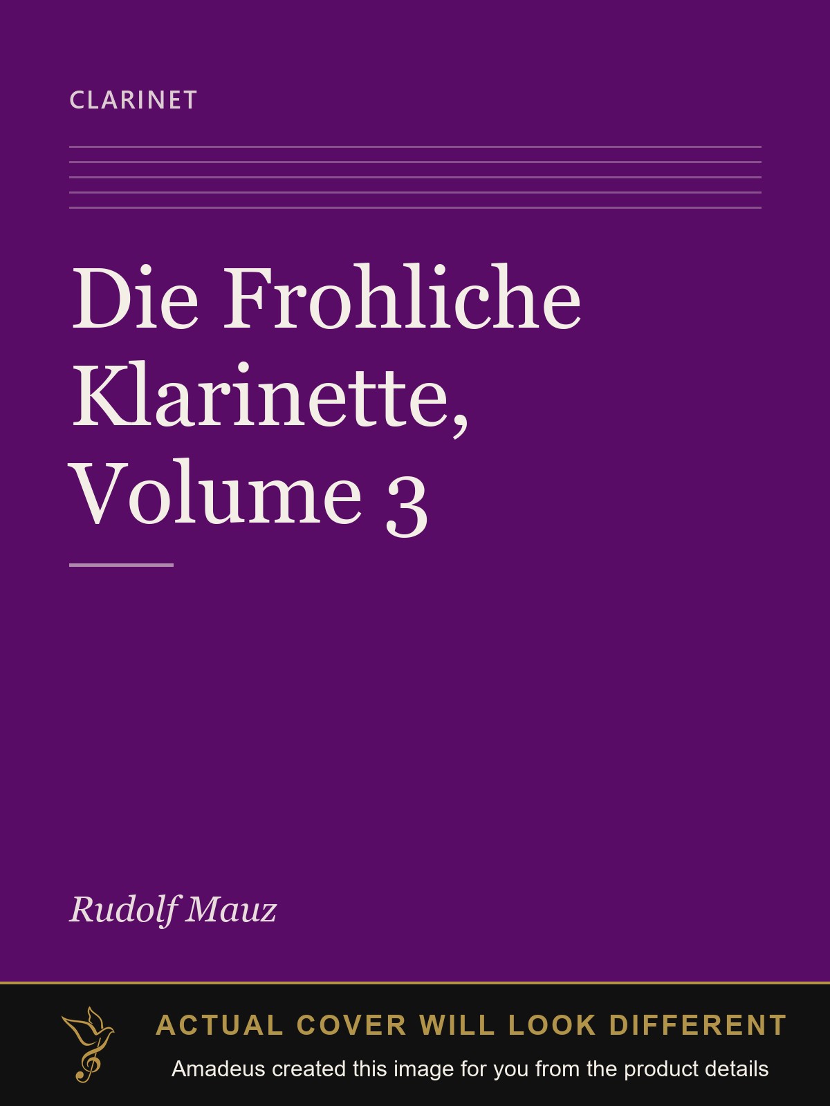 Die Frohliche Klarinette, Volume 3 - Amadeus created this image from the product details; the actual cover will look different