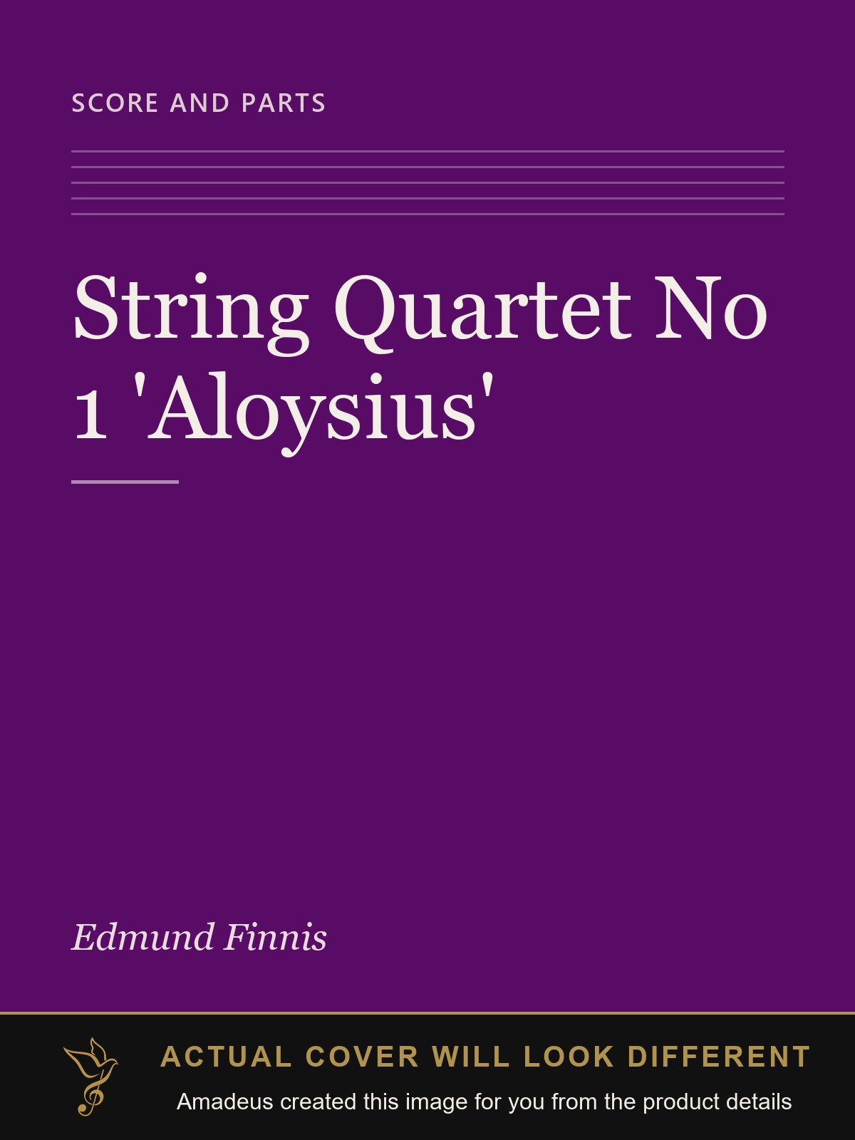 String Quartet No 1 'Aloysius' - Amadeus created this image from the product details; the actual cover will look different