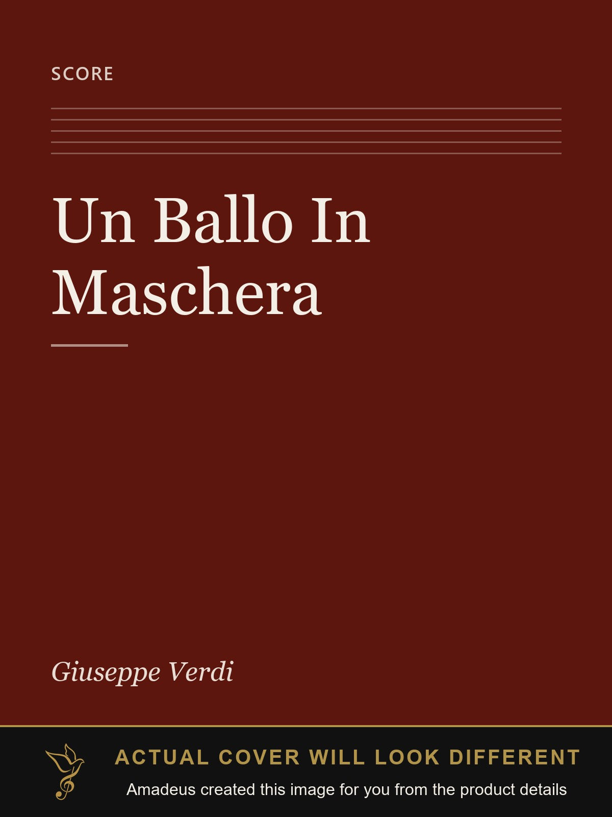 Un Ballo In Maschera - Amadeus created this image from the product details; the actual cover will look different
