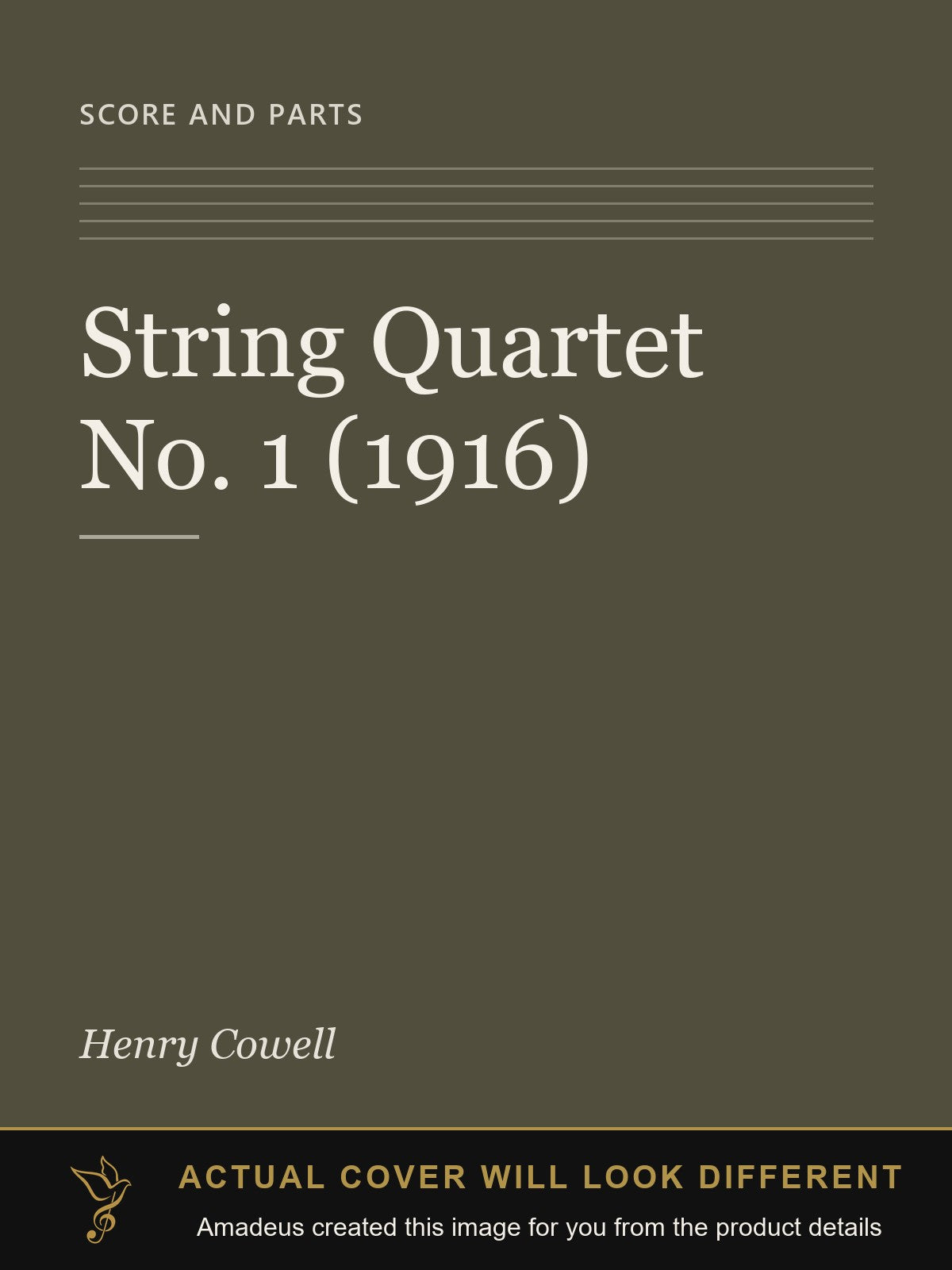 String Quartet No. 1 (1916) - Amadeus created this image from the product details; the actual cover will look different