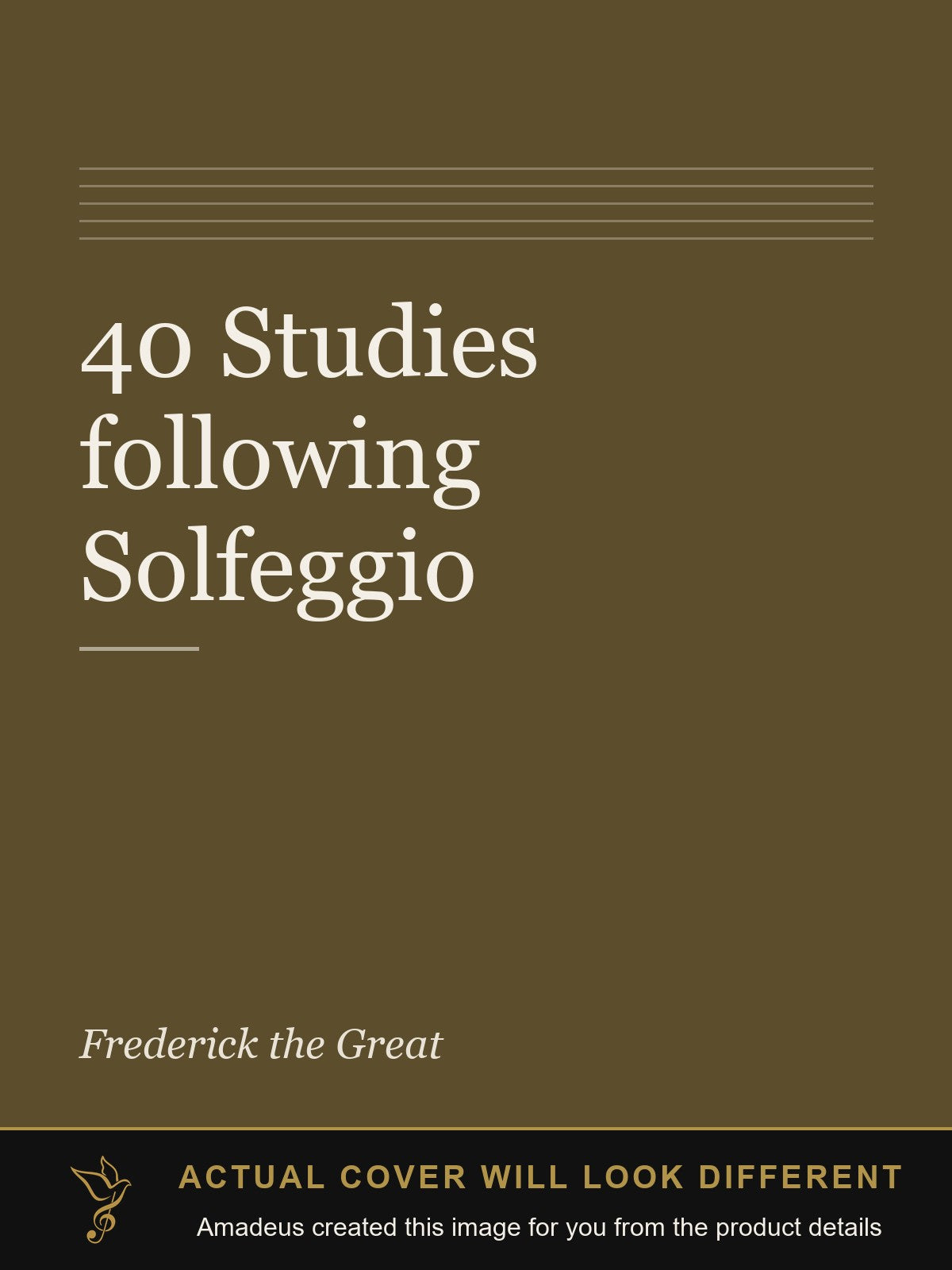 40 Studies following Solfeggio - Amadeus created this image from the product details; the actual cover will look different