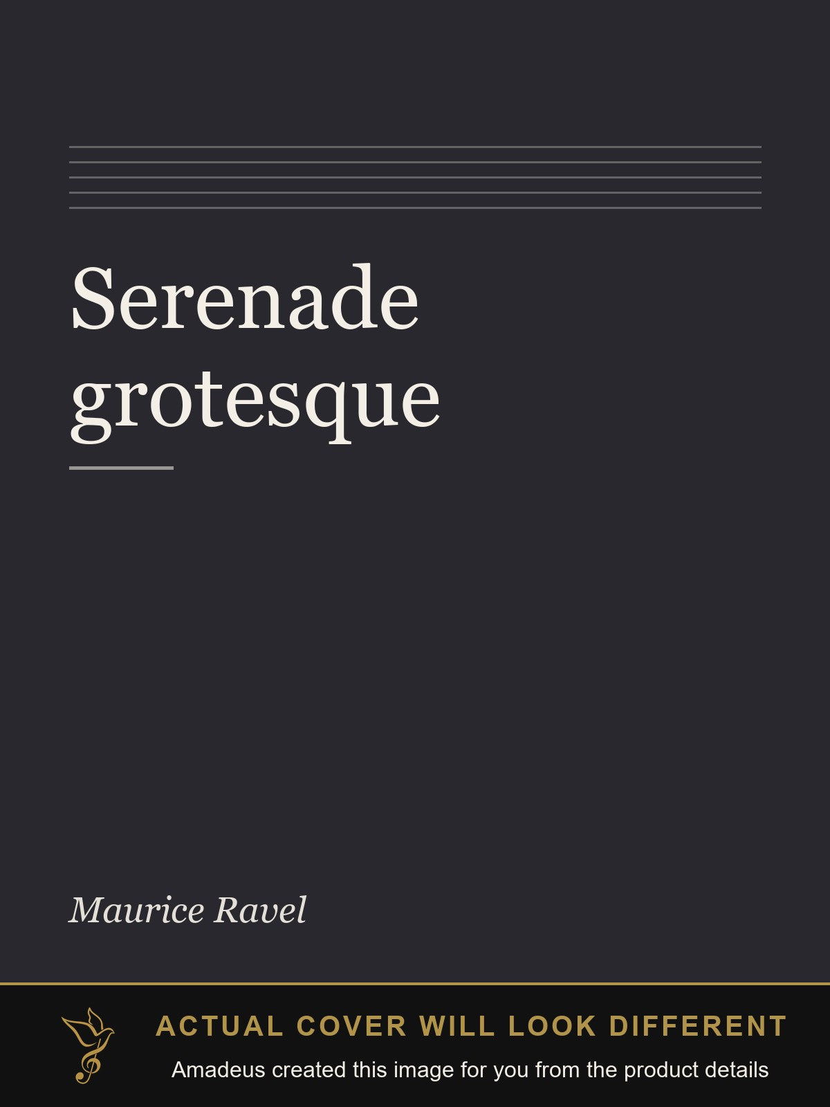 Serenade grotesque - Amadeus created this image from the product details; the actual cover will look different