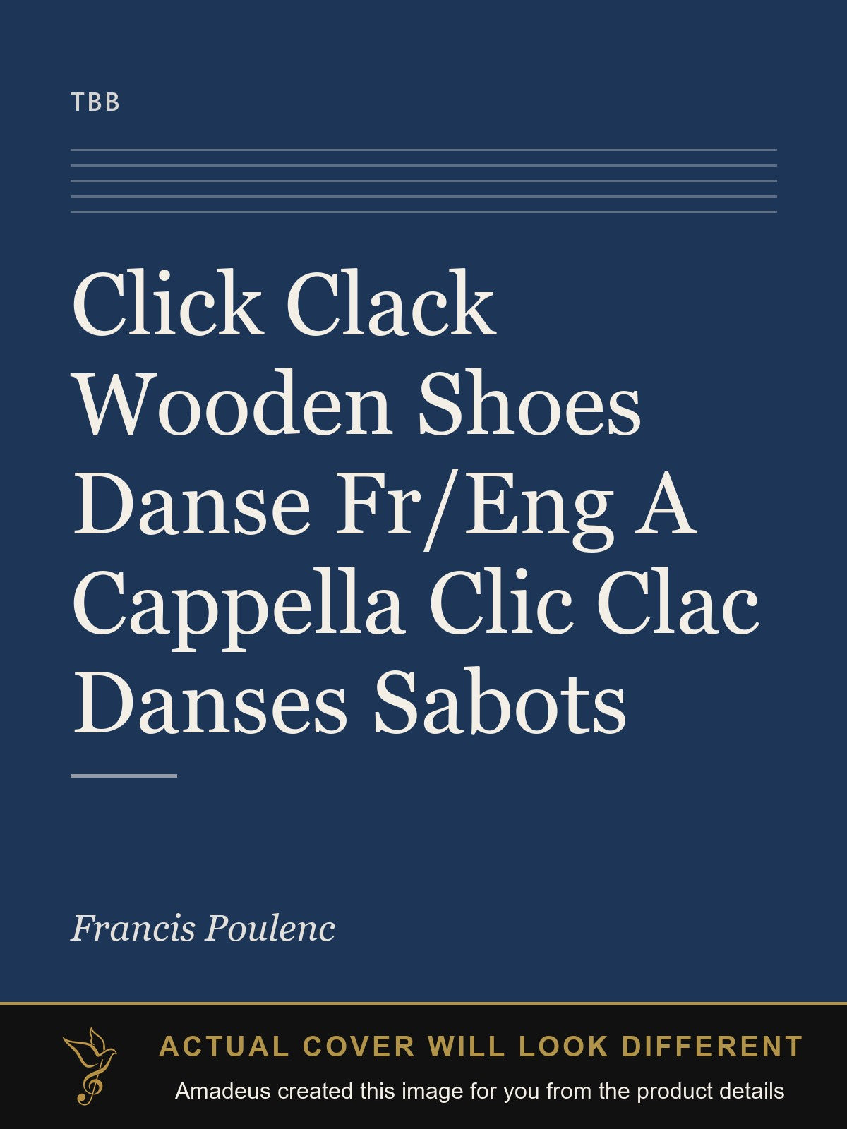 Click Clack Wooden Shoes Danse Fr/Eng A Cappella Clic Clac Danses Sabots - Amadeus created this image from the product details; the actual cover will look different