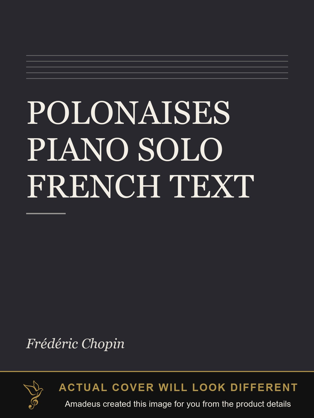 POLONAISES PIANO SOLO FRENCH TEXT - Amadeus created this image from the product details; the actual cover will look different