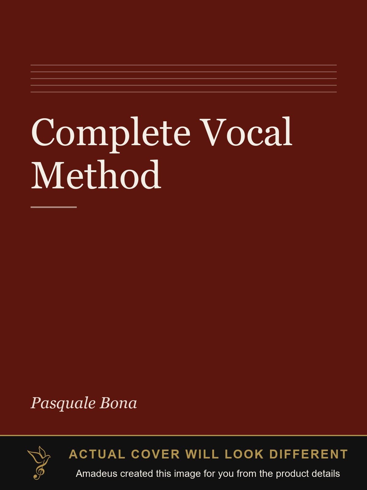 Complete Vocal Method - Amadeus created this image from the product details; the actual cover will look different