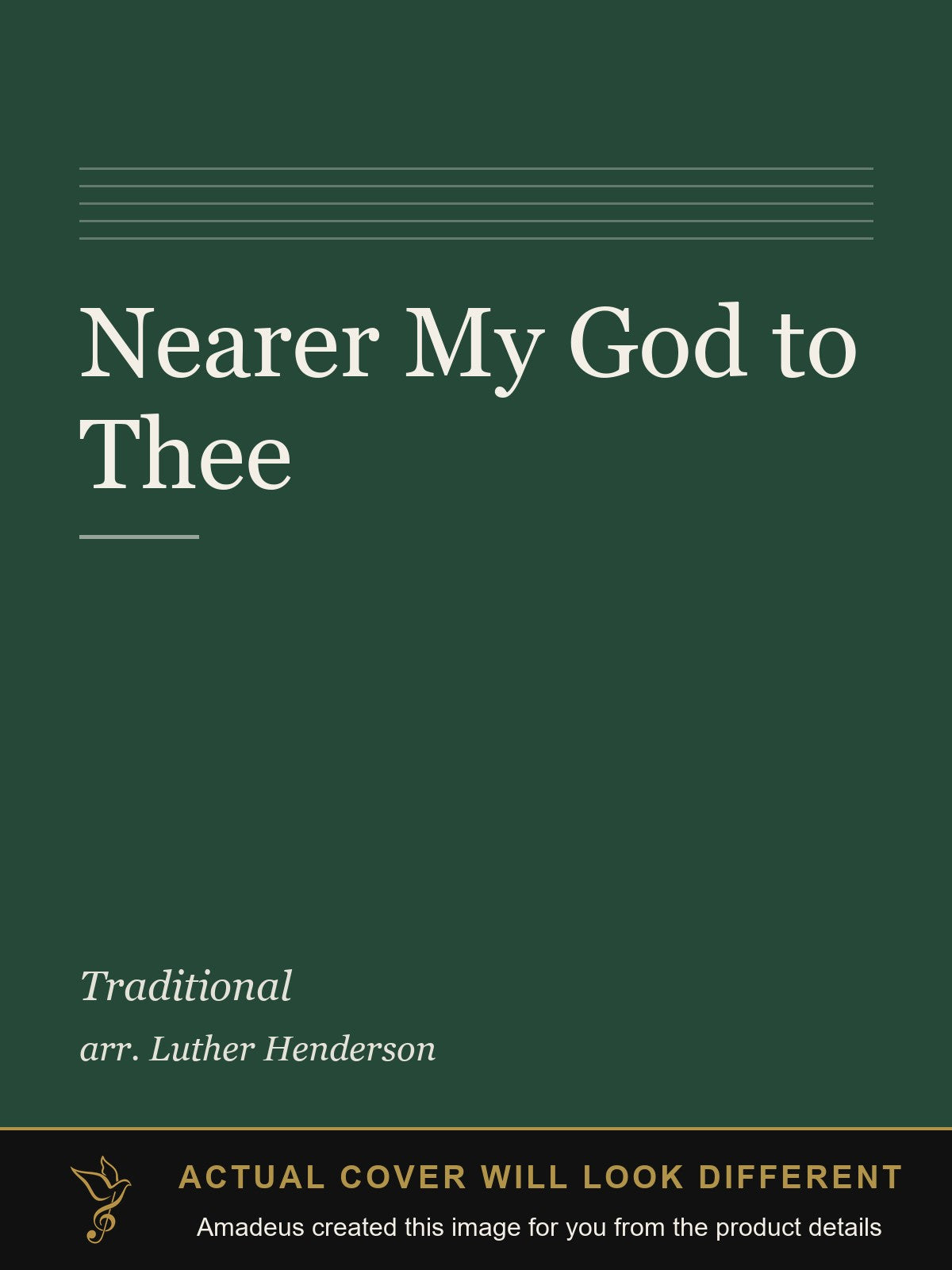 Nearer My God to Thee - Amadeus created this image from the product details; the actual cover will look different