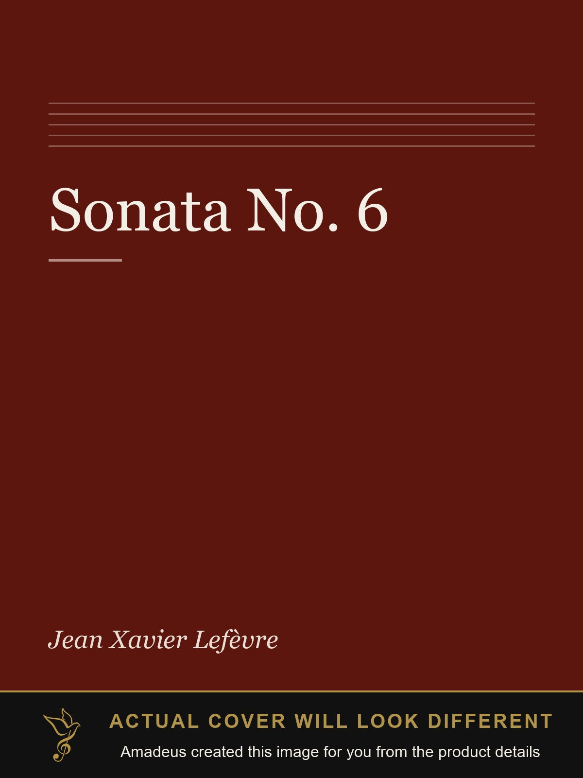 Sonata No. 6 - Amadeus created this image from the product details; the actual cover will look different