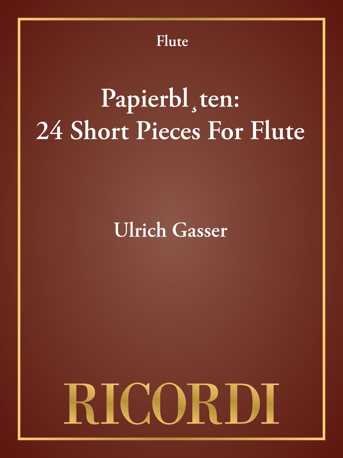 Product Cover for Papierblüten: 24 Short Pieces For Flute