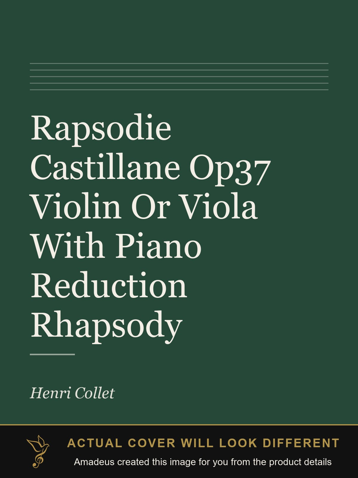 Rapsodie Castillane Op37 Violin Or Viola With Piano Reduction Rhapsody - Amadeus created this image from the product details; the actual cover will look different