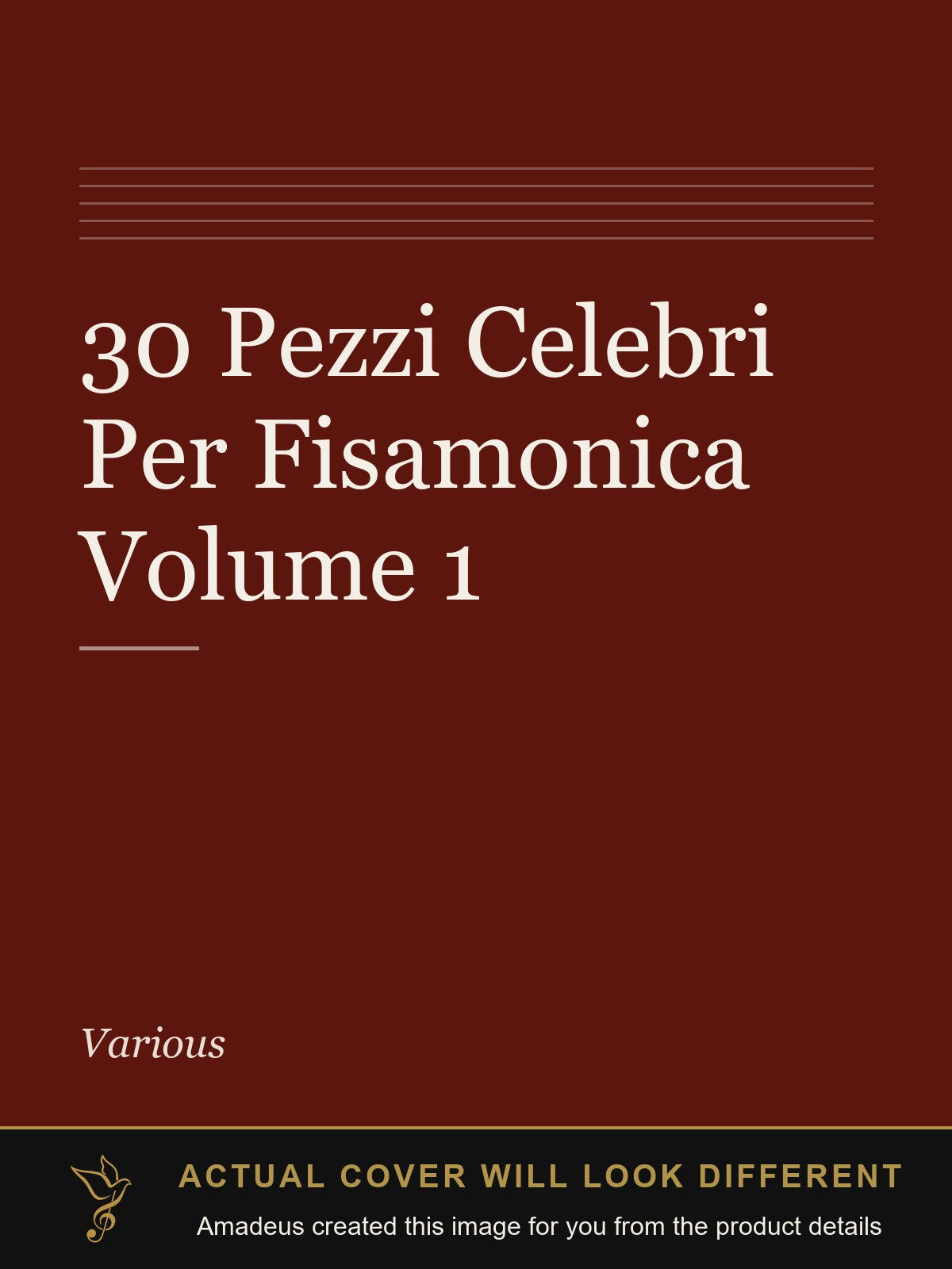 30 Pezzi Celebri Per Fisamonica Volume 1 - Amadeus created this image from the product details; the actual cover will look different