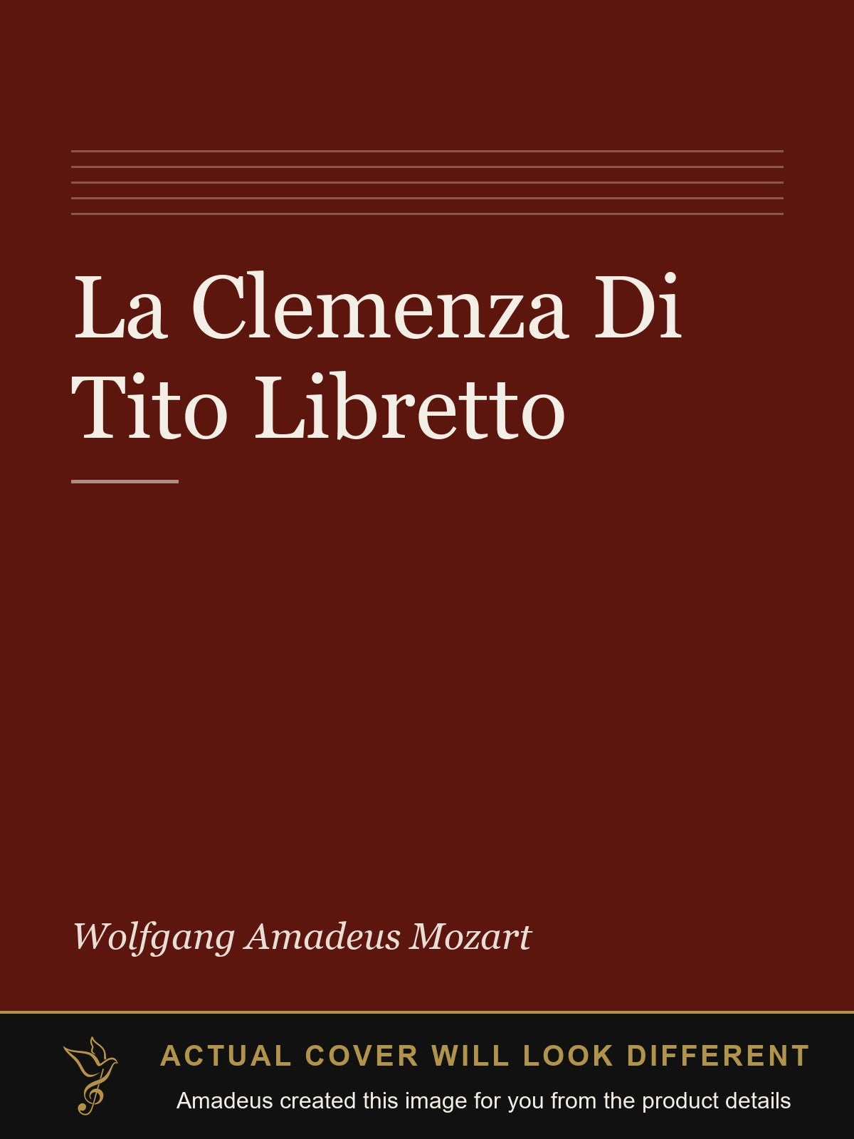 La Clemenza Di Tito Libretto - Amadeus created this image from the product details; the actual cover will look different