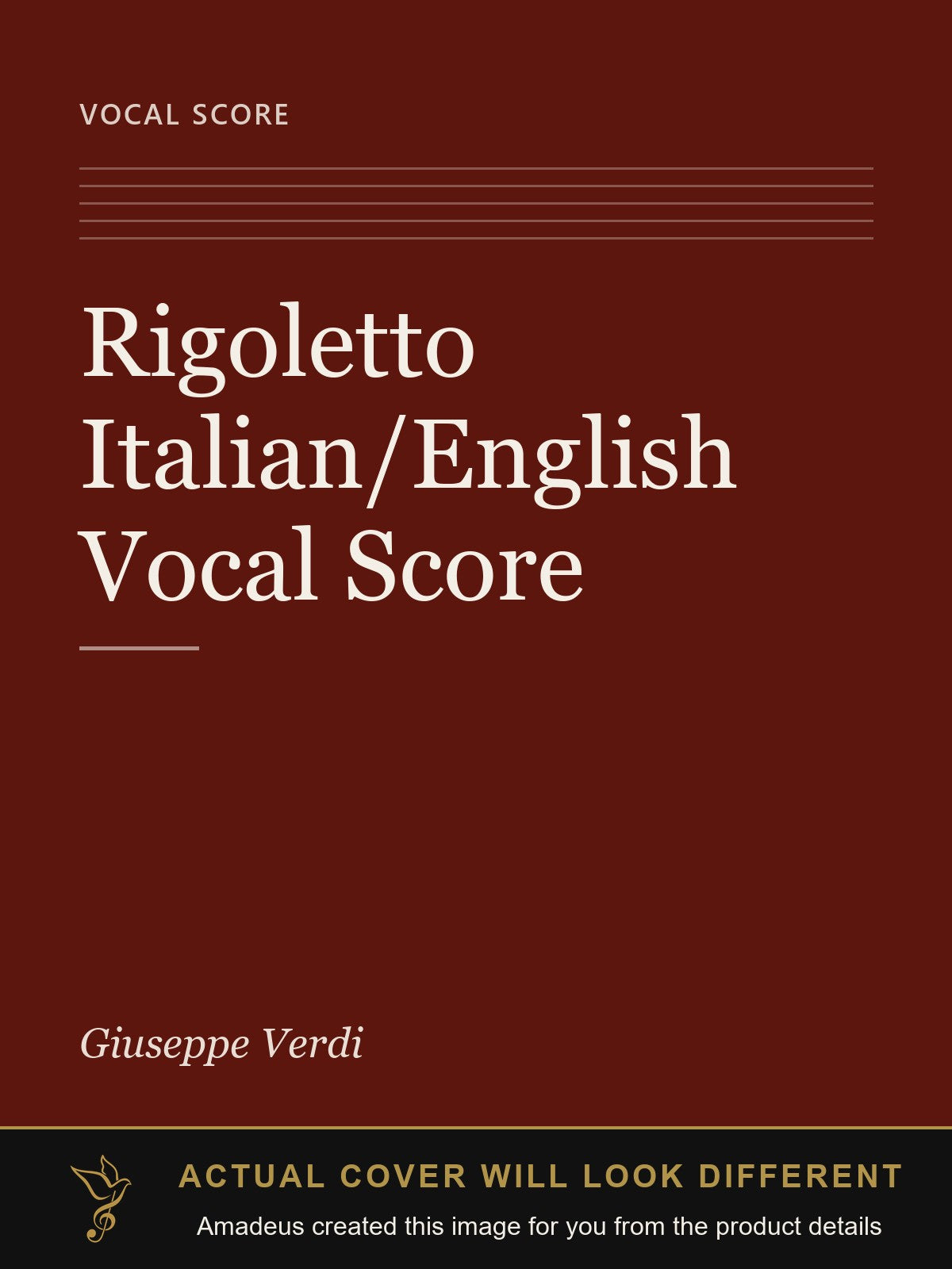 Rigoletto Italian/English Vocal Score - Amadeus created this image from the product details; the actual cover will look different