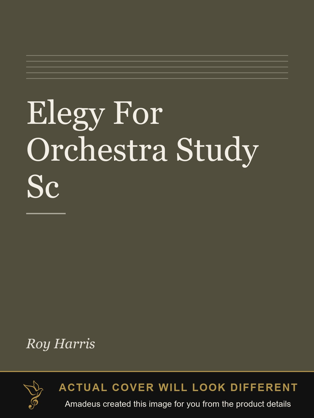 Elegy For Orchestra Study Sc - Amadeus created this image from the product details; the actual cover will look different