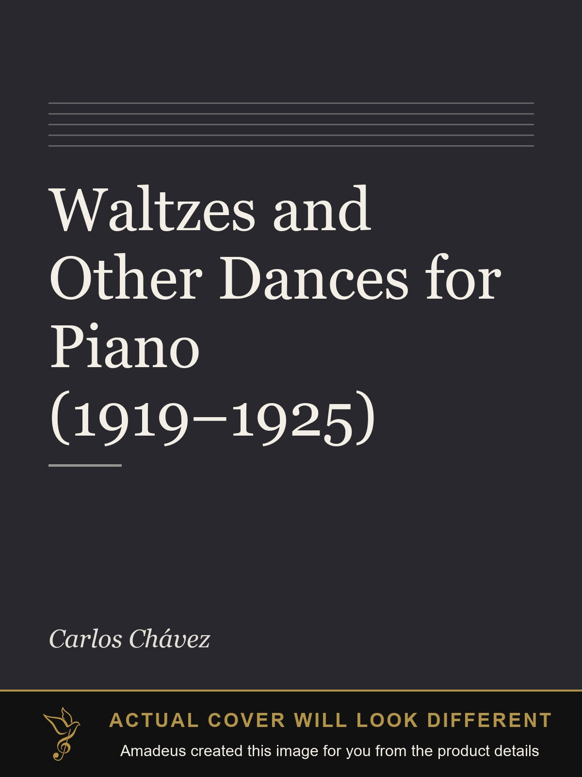 Waltzes and Other Dances for Piano (1919–1925) - Amadeus created this image from the product details; the actual cover will look different